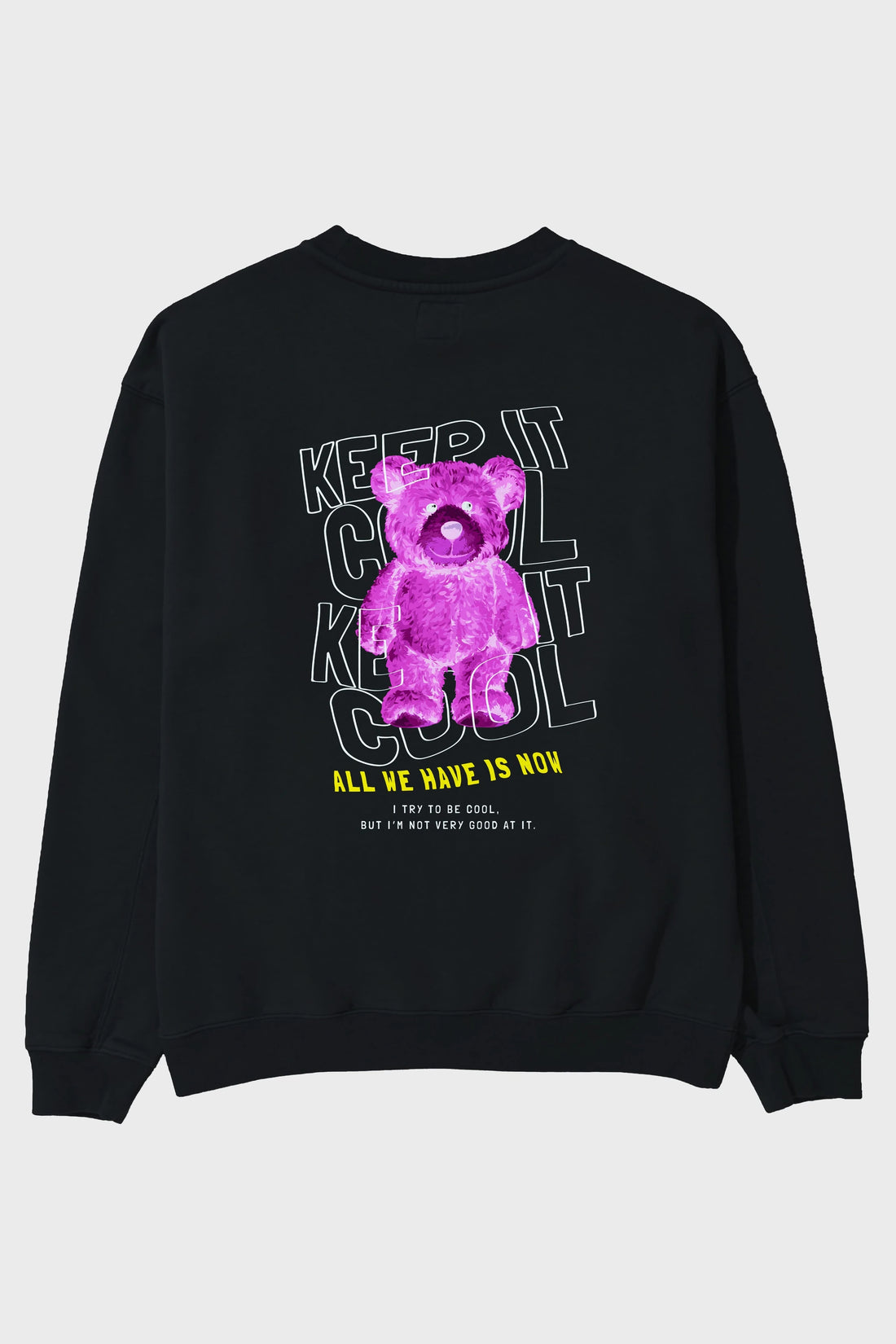 Keep it Cool Bear Arka Baskılı Oversize Sweatshirt Erkek Kadın Unisex