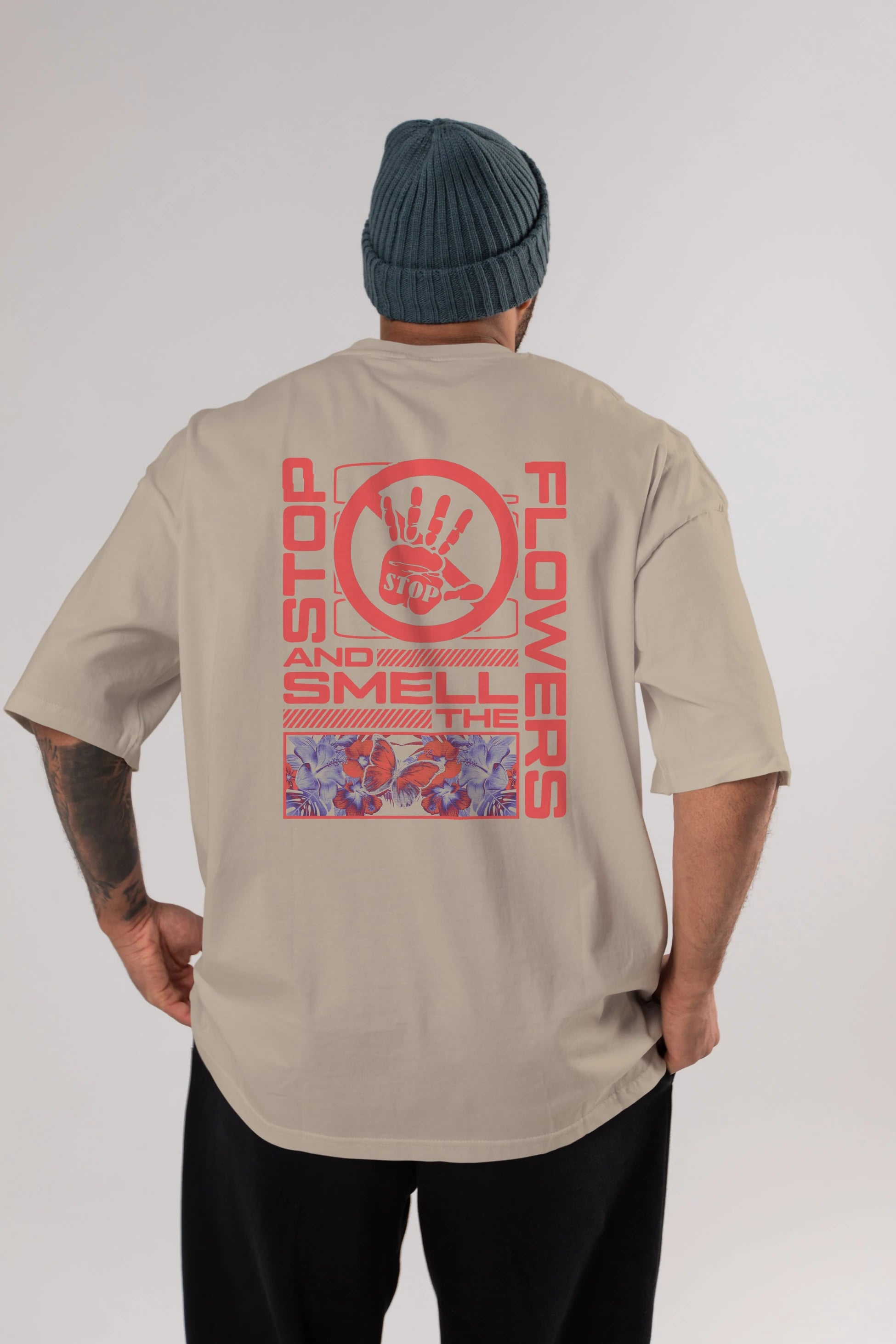 Stop and smell the flowers Arka Baskılı Oversize t-shirt Erkek Kadın Unisex