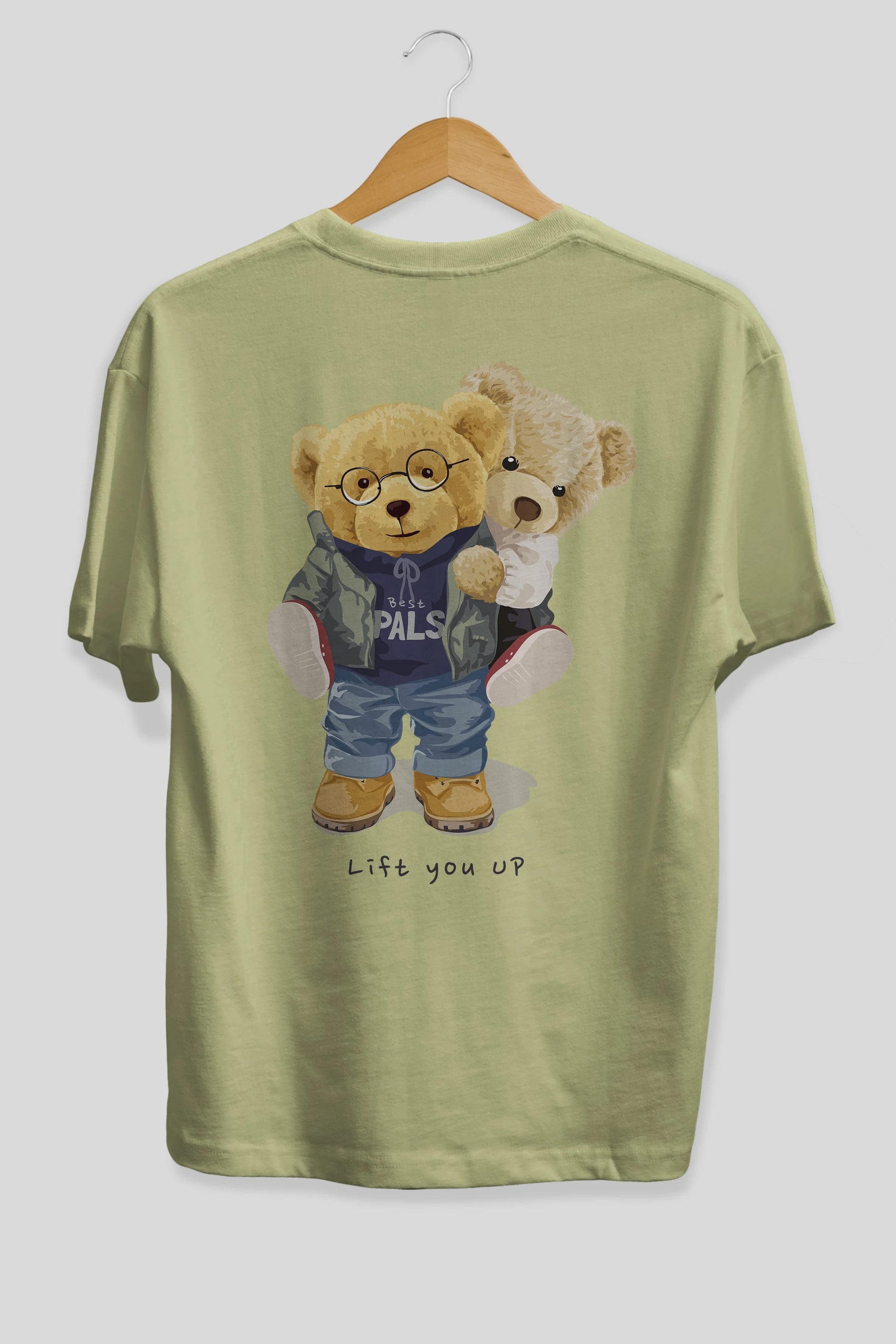 Teddy Bear Lift You Up Arka Baskılı Oversize t-shirt Erkek Kadın Unisex %100 Pamuk