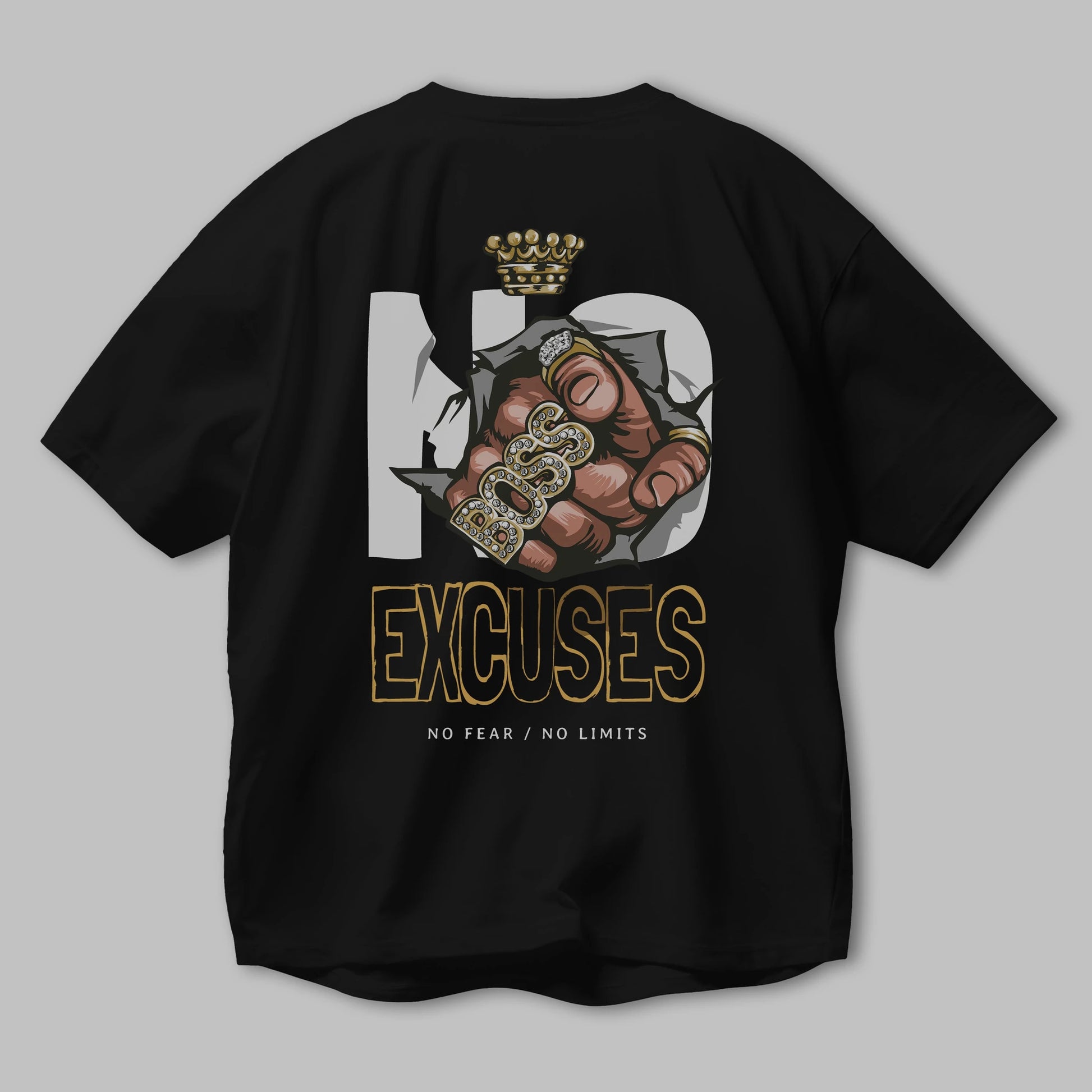 No Excuses Arka Baskılı Oversize t-shirt Erkek Kadın Unisex