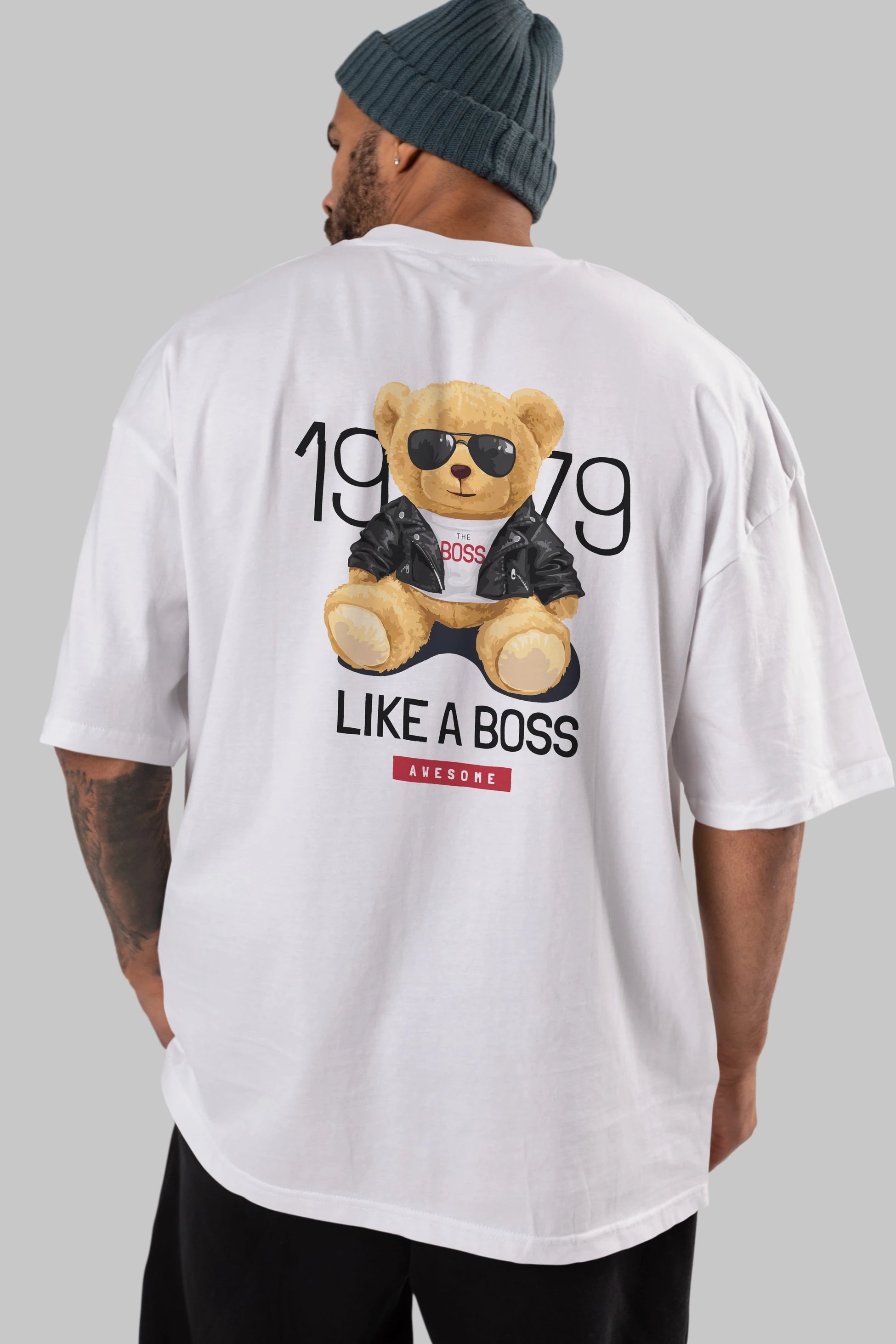Teddy Bear Like A Boss Arka Baskılı Oversize t-shirt Erkek Kadın Unisex %100 Pamuk