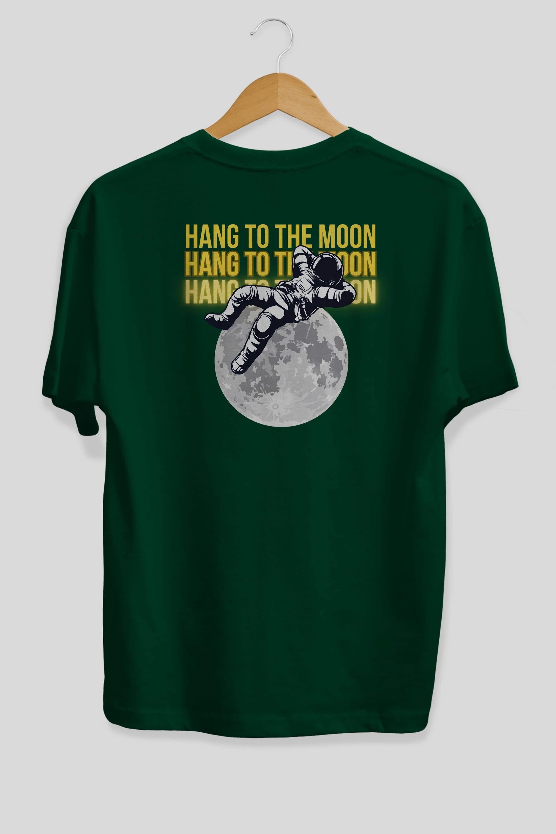 Hang to the Moon Yazılı Arka Baskılı Oversize t-shirt Erkek Kadın Unisex