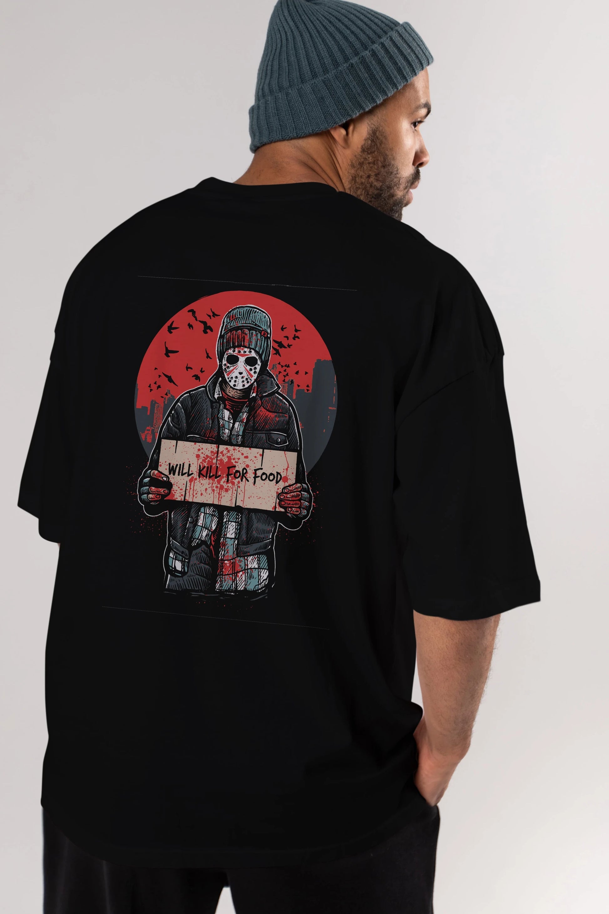 Kill For Food Arka Baskılı Oversize t-shirt Erkek Kadın Unisex %100 Pamuk