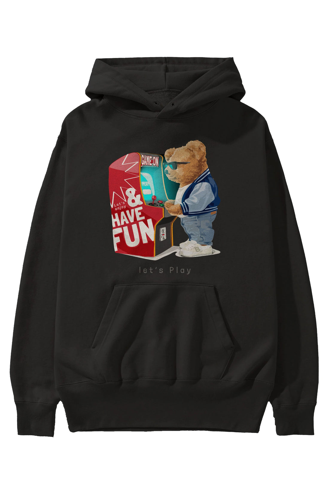 Teddy Bear Lets Play Ön Baskılı Hoodie Oversize Kapüşonlu Sweatshirt Erkek Kadın Unisex