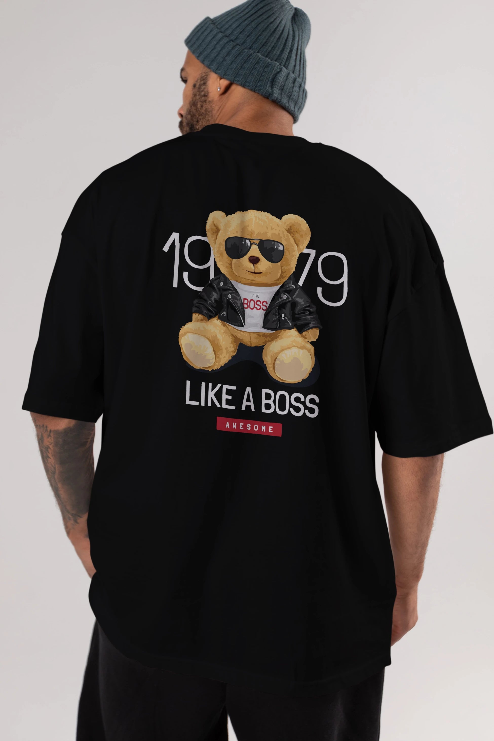 Teddy Bear Like A Boss Arka Baskılı Oversize t-shirt Erkek Kadın Unisex %100 Pamuk
