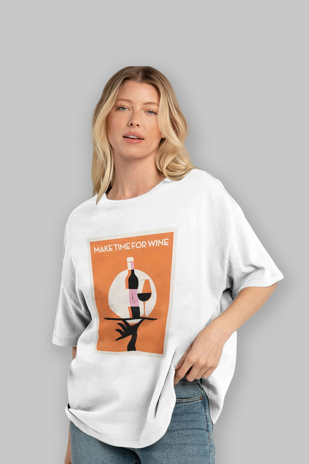 Make Time For Wine Ön Baskılı Oversize t-shirt Erkek Kadın Unisex %100 Pamuk Bisiklet Yaka tişort