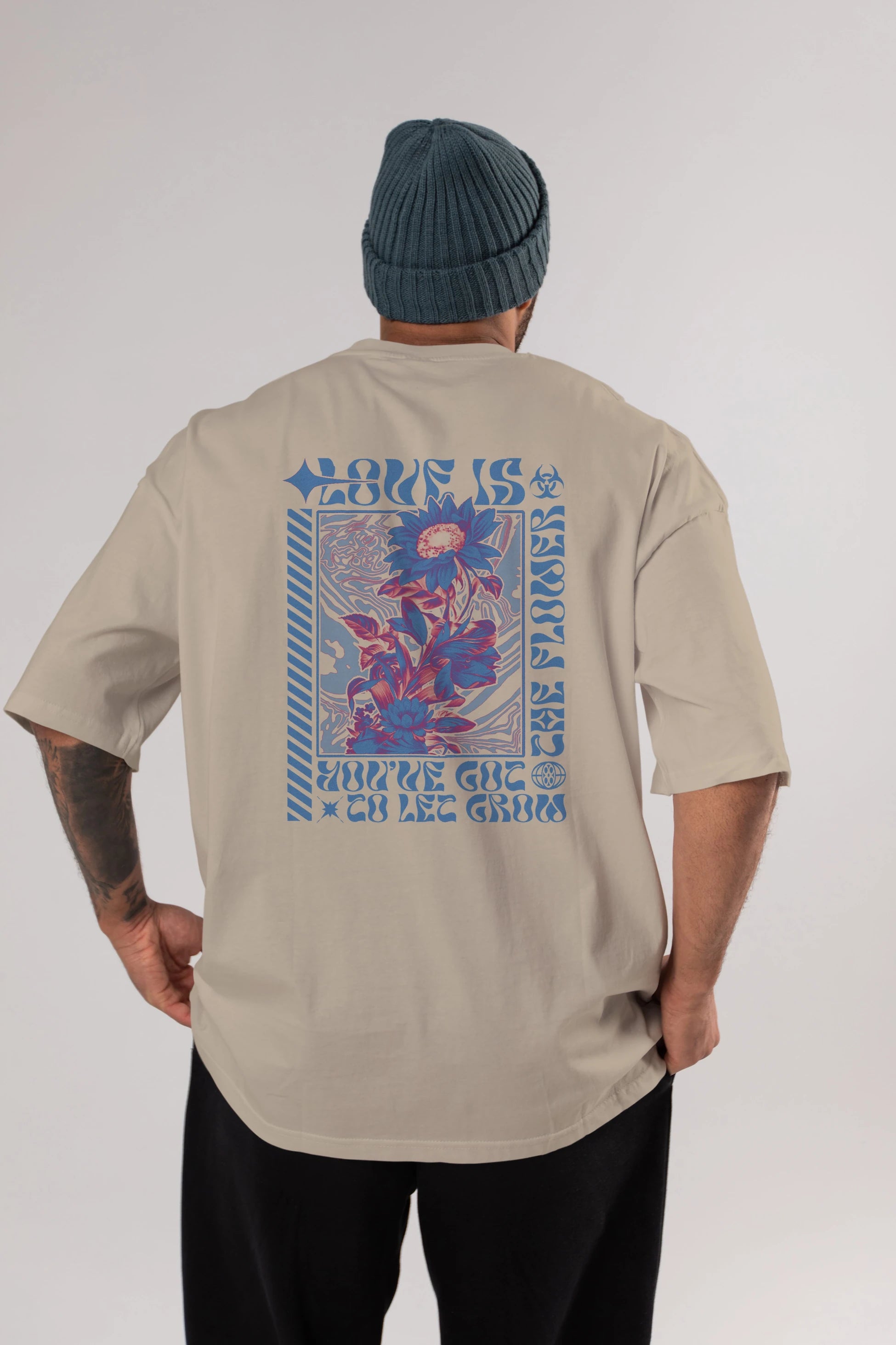 Love is the flower you've got to let grow Arka Baskılı Oversize t-shirt Erkek Kadın Unisex