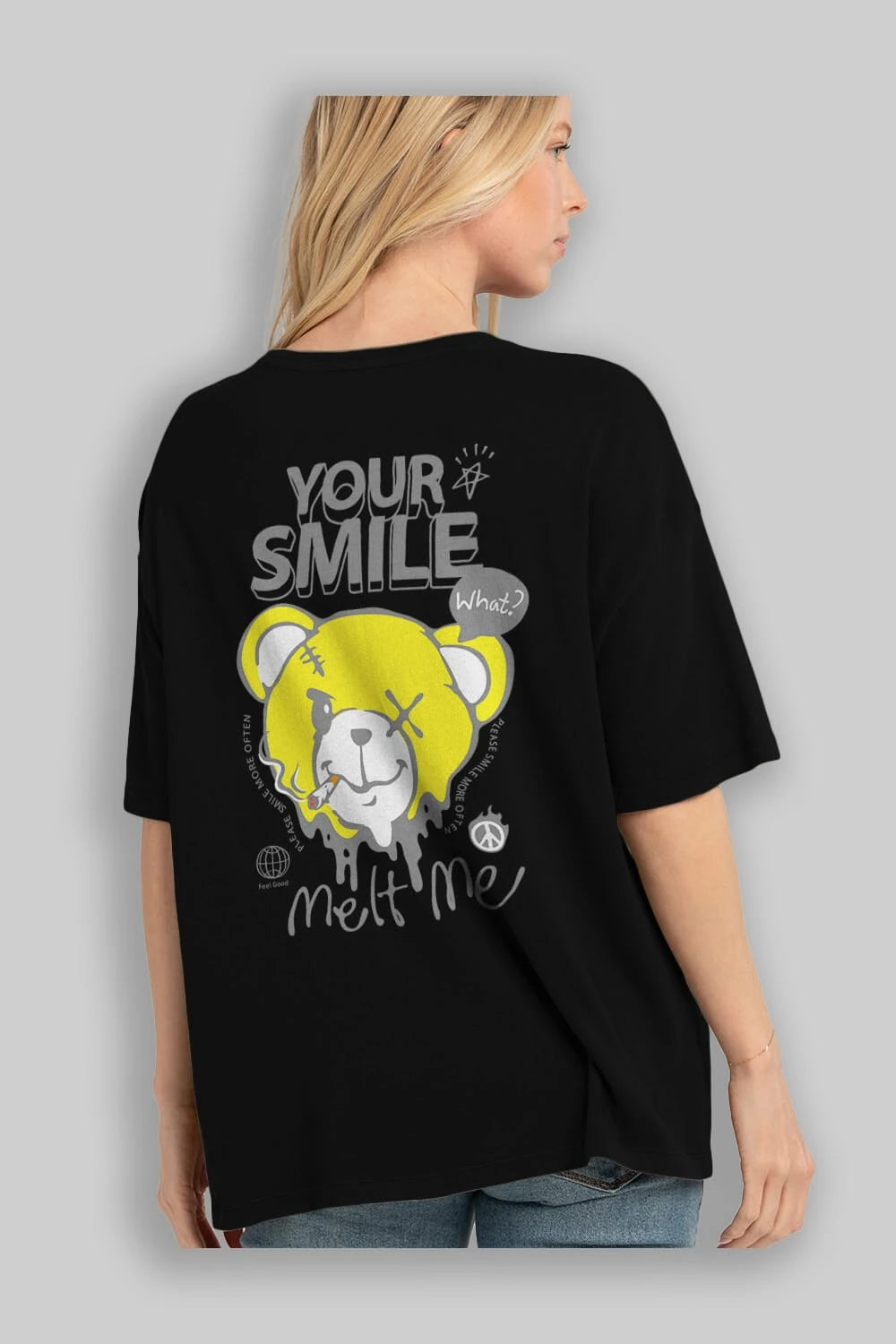 Your Smile Bear Arka Baskılı Oversize t-shirt Erkek Kadın Unisex