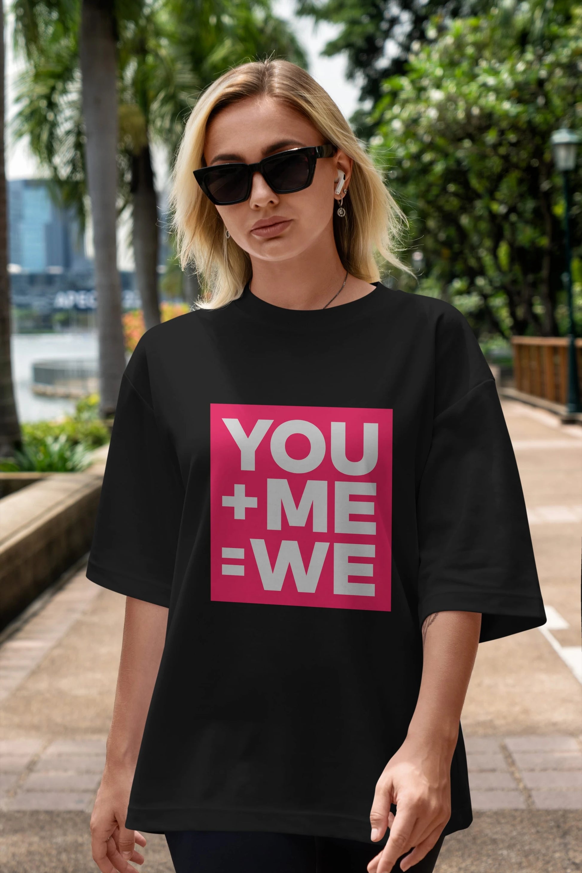 You Me We Yazılı Ön Baskılı Oversize t-shirt Erkek Kadın Unisex