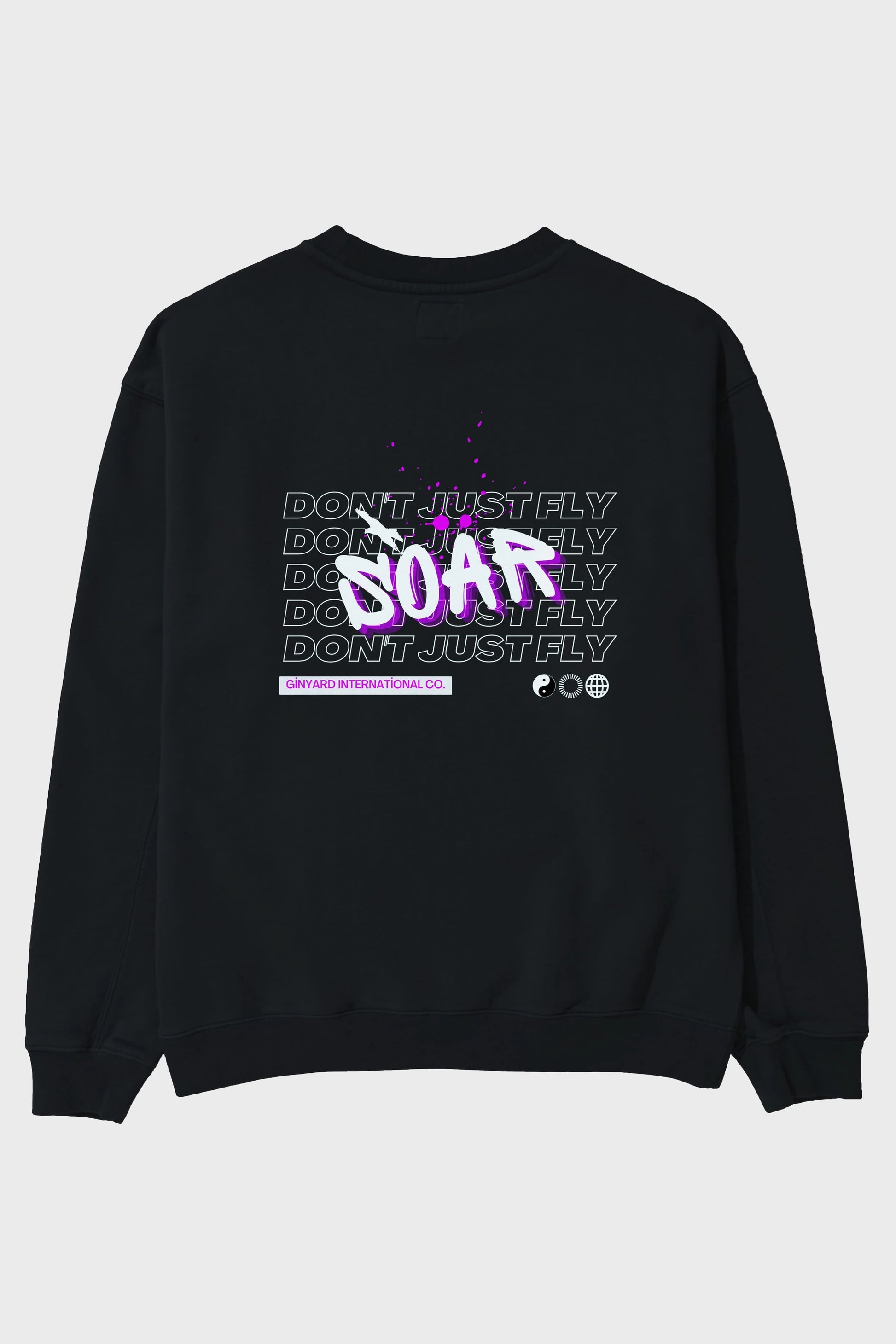 Soar Dont Just Fly Yazılı Arka Baskılı Oversize Sweatshirt Erkek Kadın Unisex