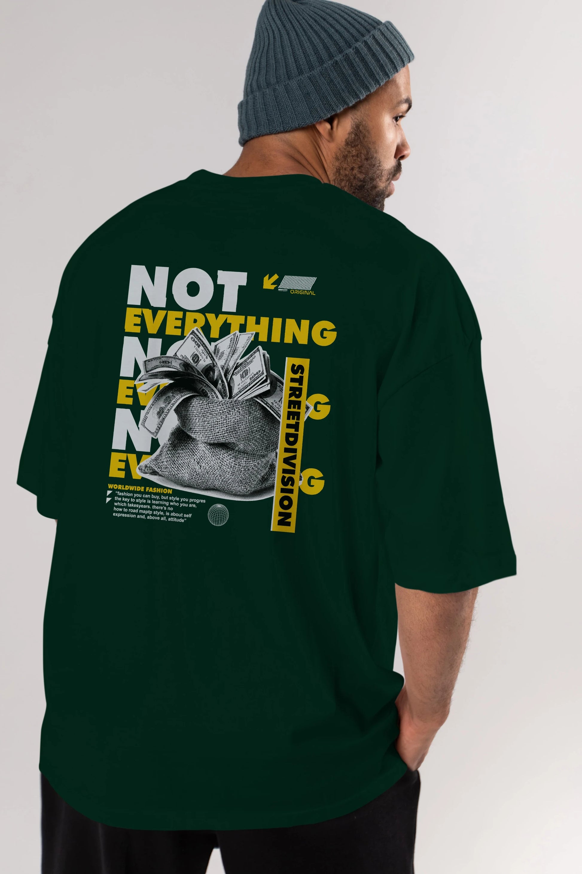 Not Everything Arka Baskılı Oversize t-shirt Erkek Kadın Unisex