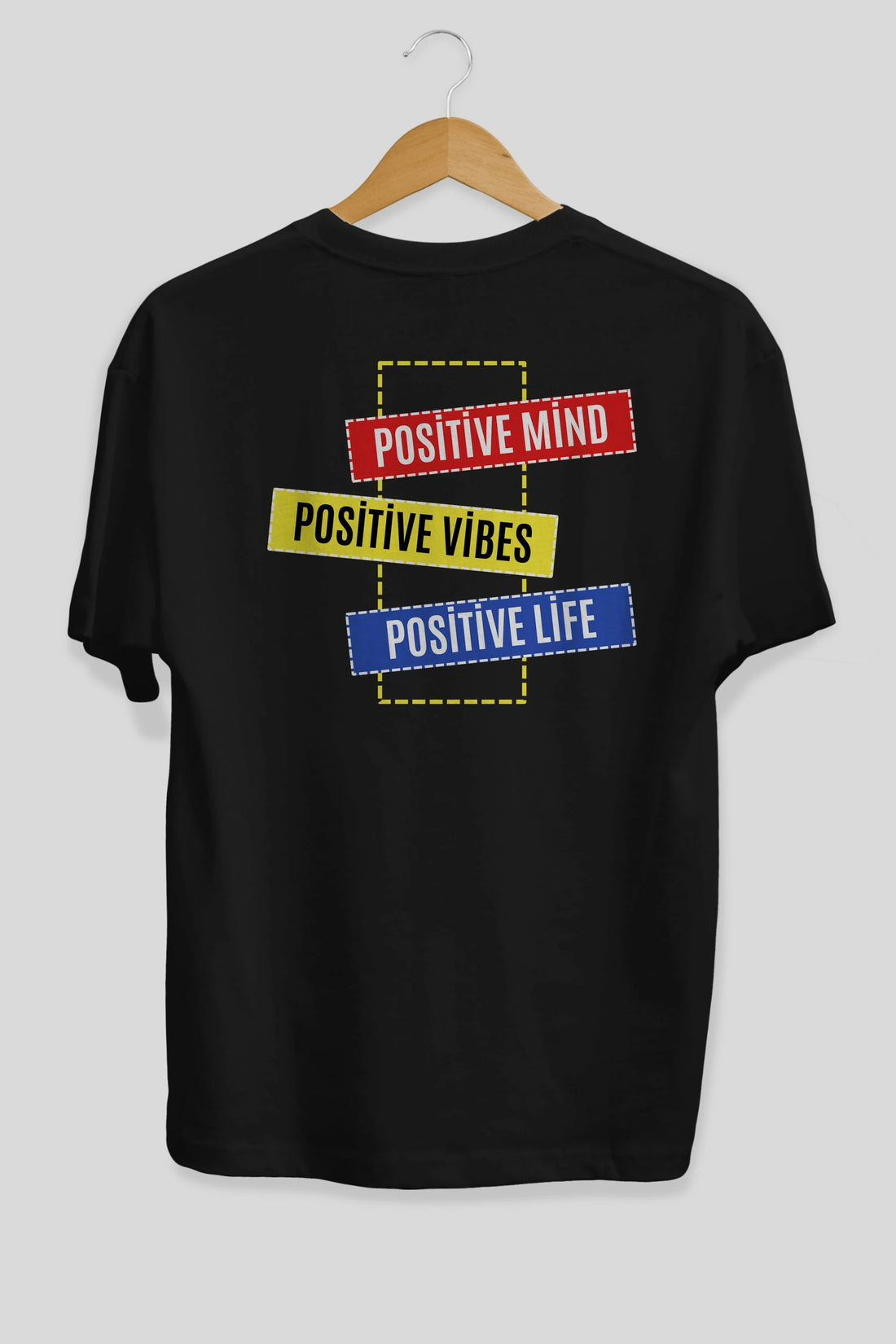 Positive Mind Vibes Lifes Arka Baskılı Oversize t-shirt Erkek Kadın Unisex