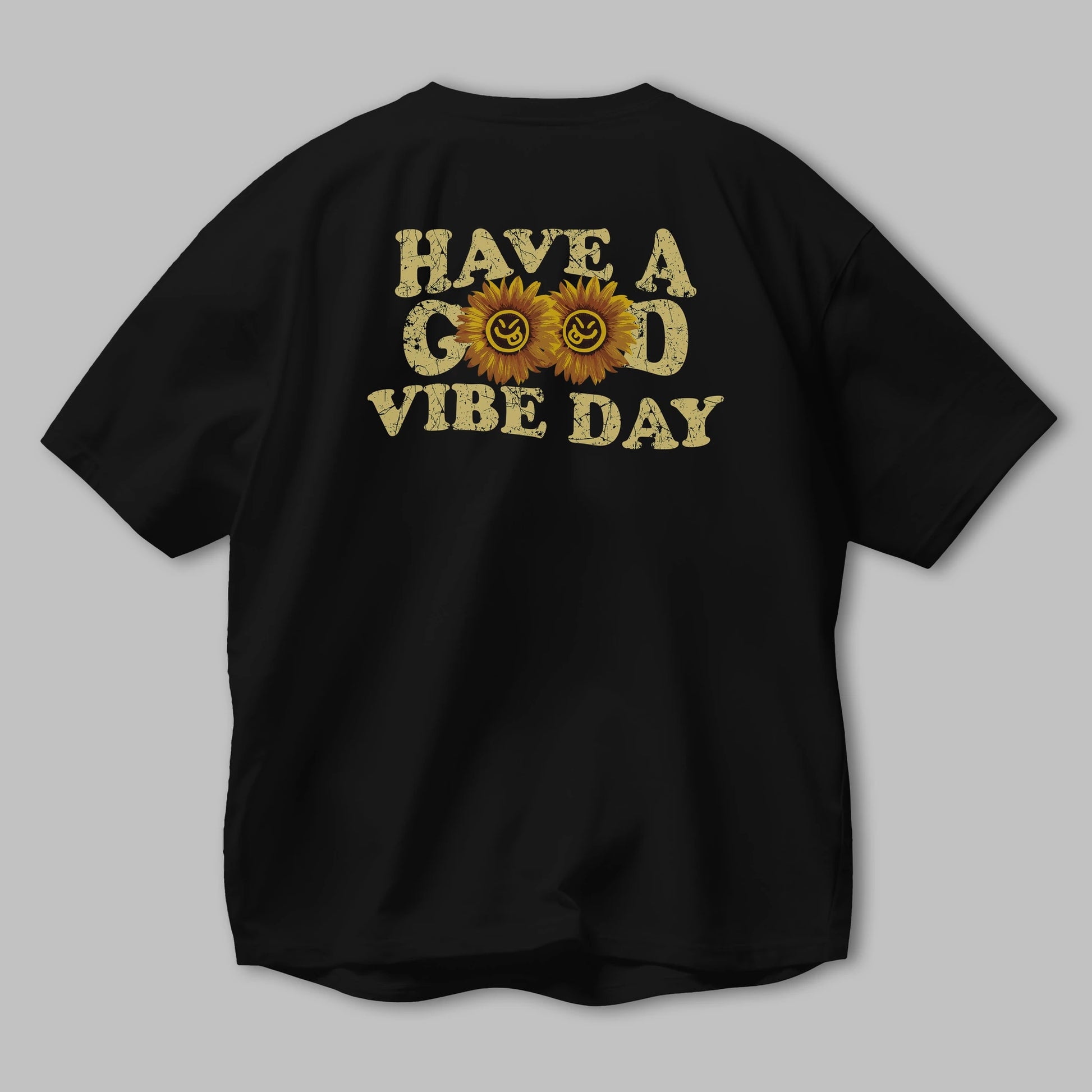 Have a Good Vibe Day Arka Baskılı Oversize t-shirt Erkek Kadın Unisex