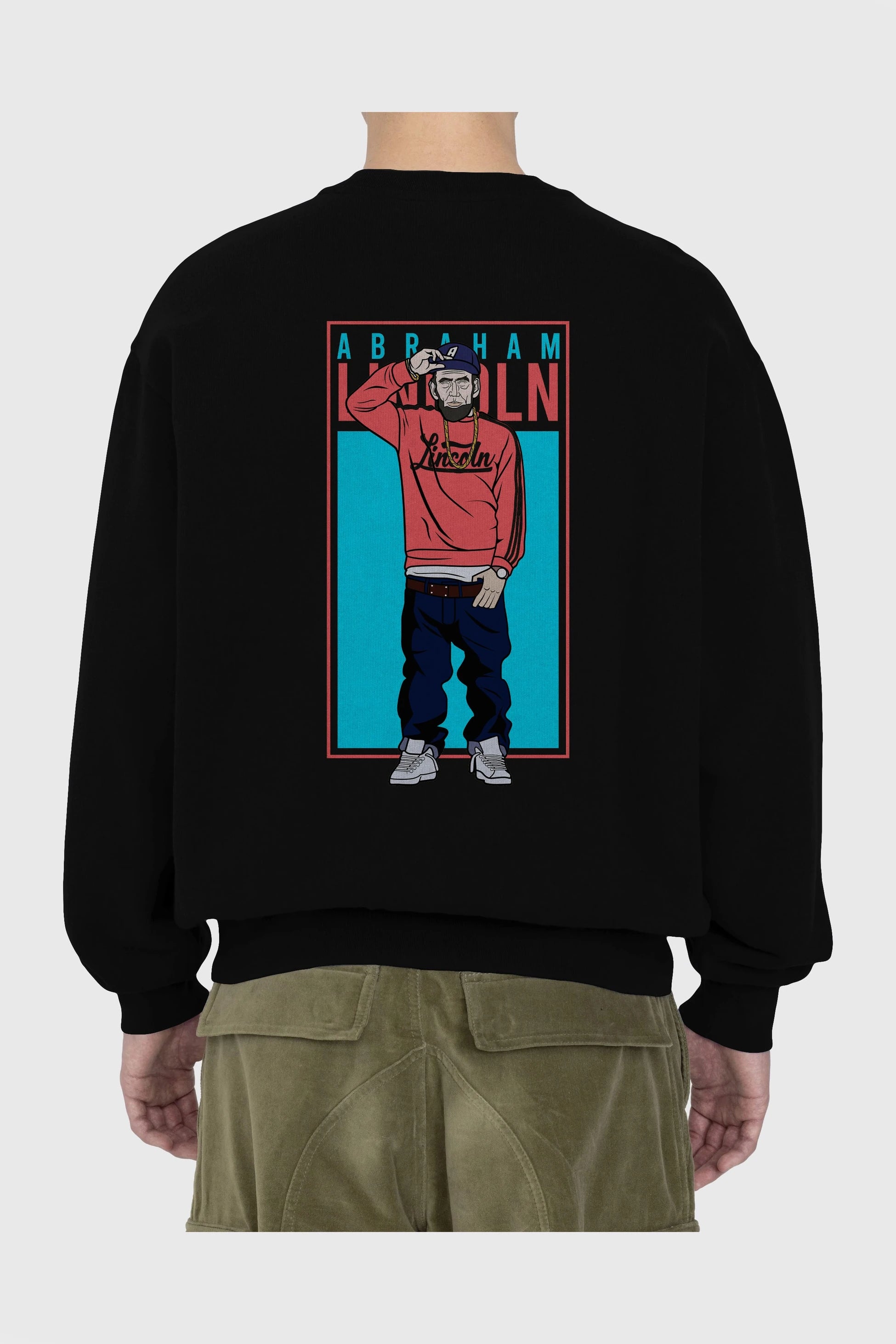 Abraham Lincoln Arka Baskılı Oversize Sweatshirt Erkek Kadın Unisex