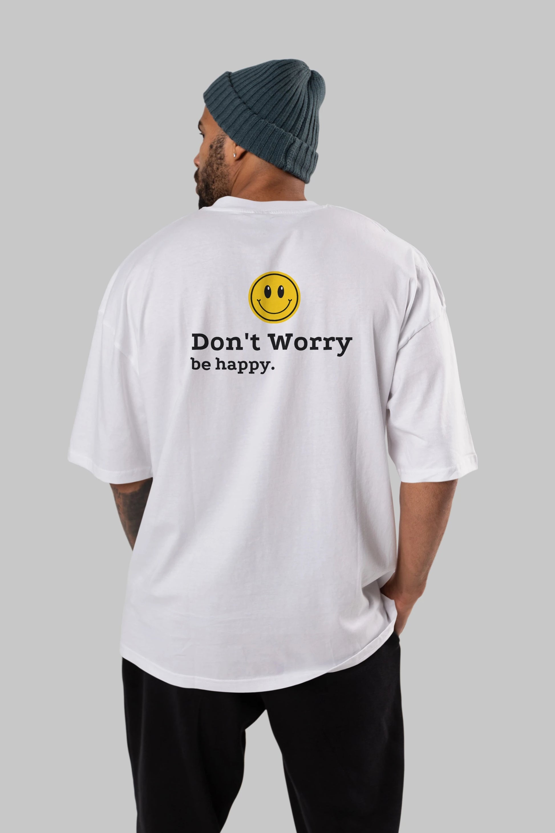 Don't Worry Be Happy Yazılı Arka Baskılı Oversize t-shirt Erkek Kadın Unisex