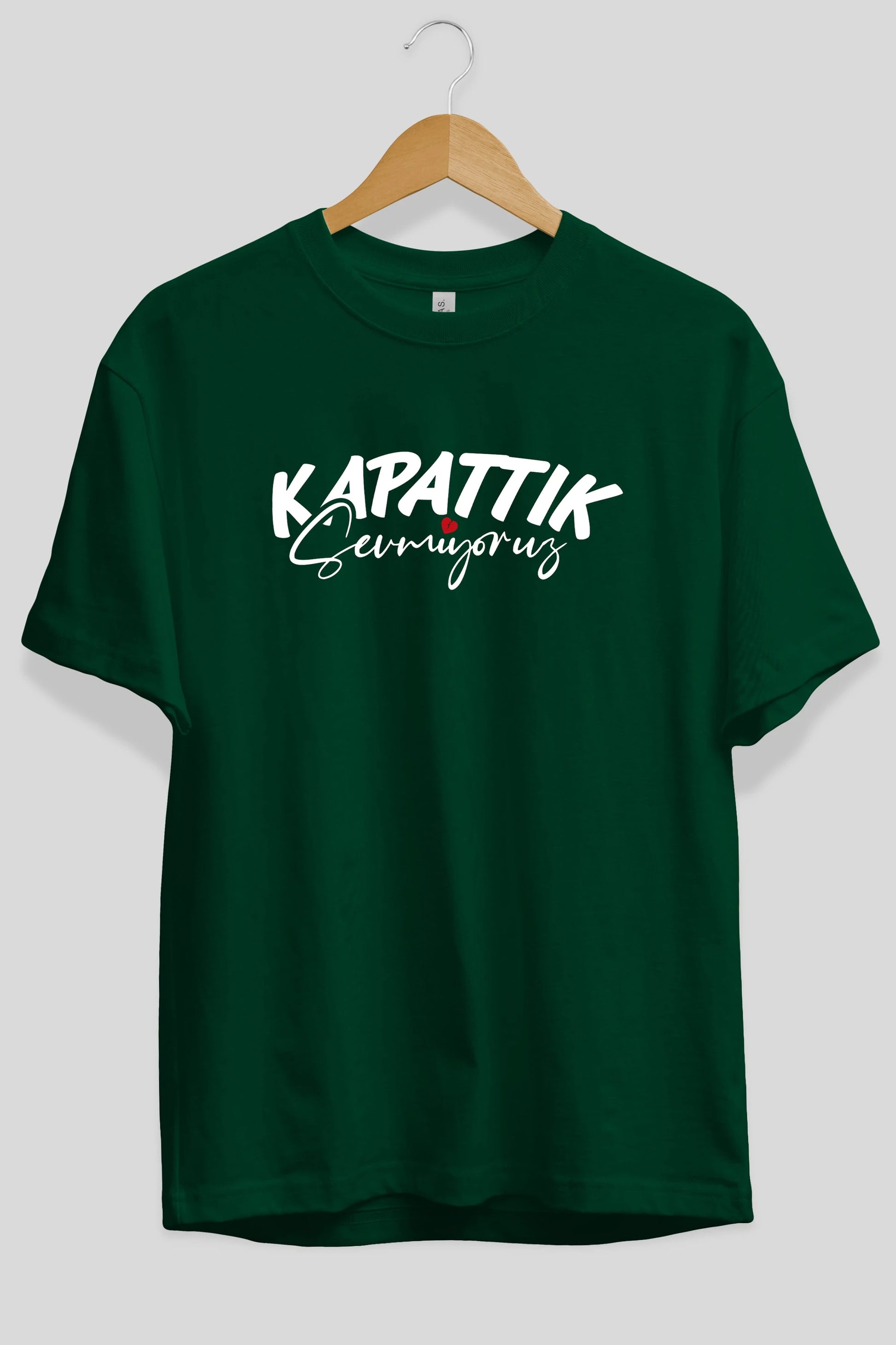 Kapattık Sevmiyoruz Ön Baskılı Oversize t-shirt %100 pamuk Erkek Kadın Unisex