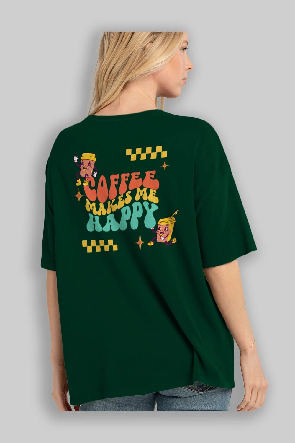 Coffee Makes Me Happy Yazılı Arka Baskılı Oversize t-shirt Erkek Kadın Unisex