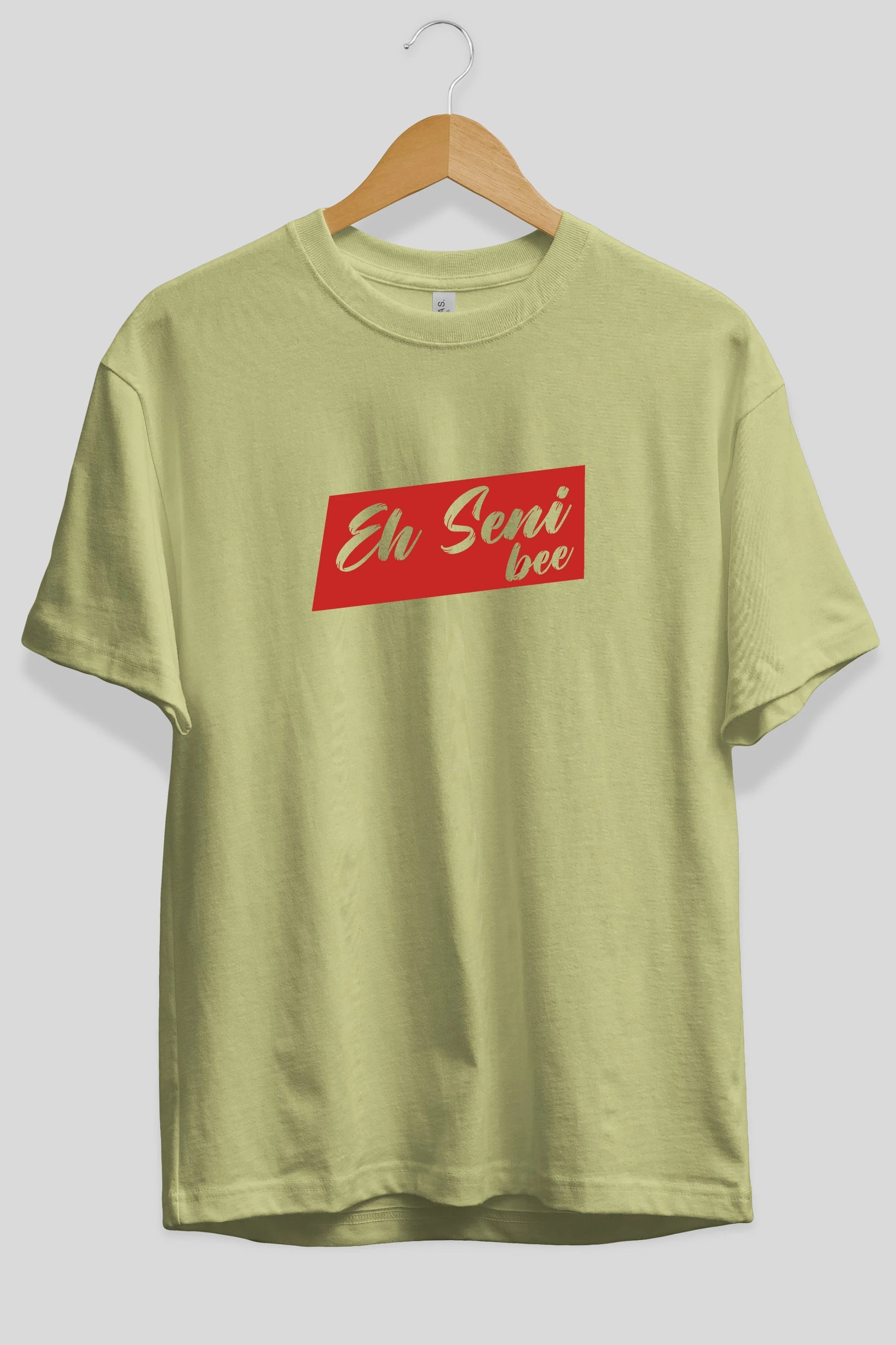 Eh Seni Be Ön Baskılı Oversize t-shirt %100 pamuk Erkek Kadın Unisex