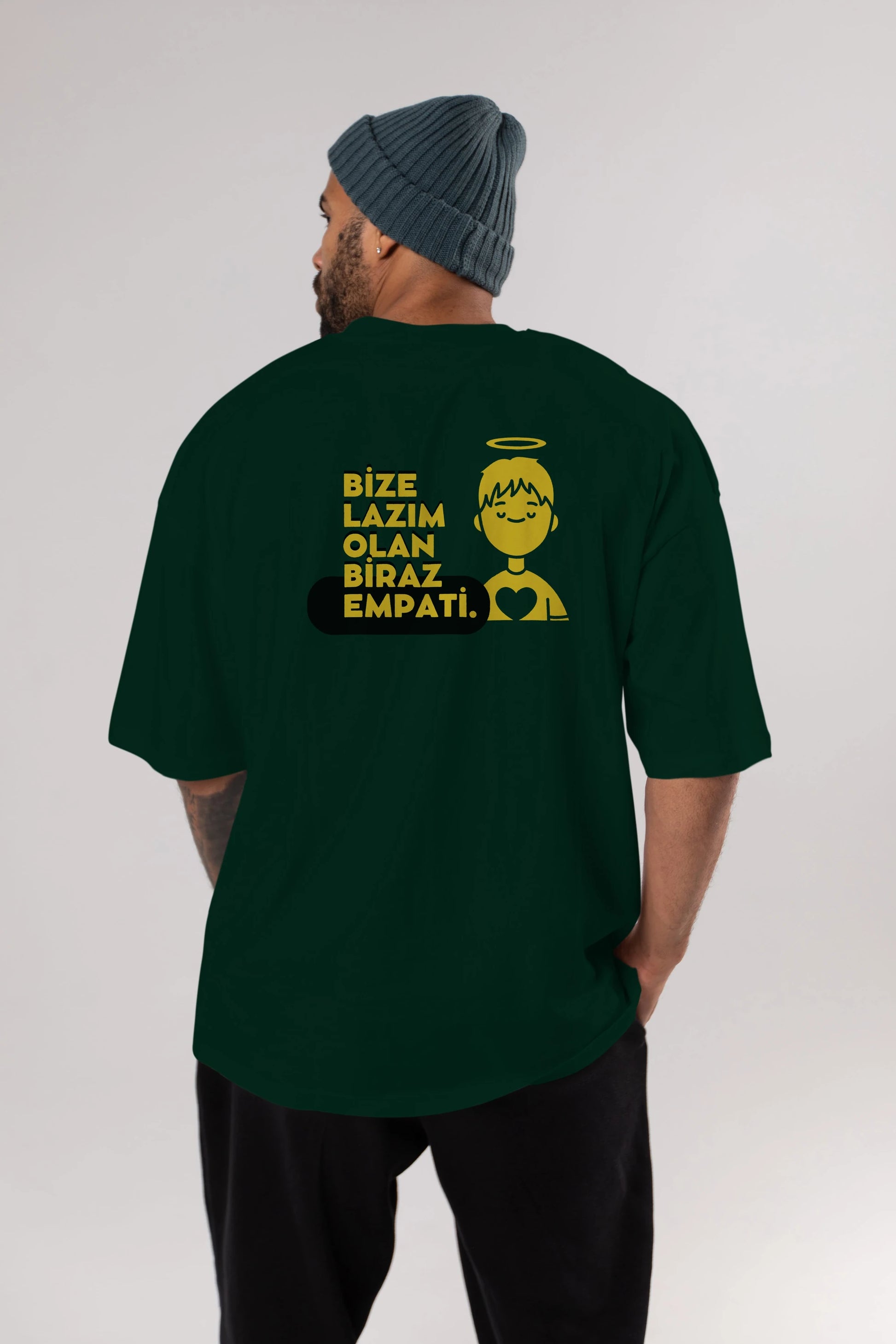 Bize Lazım Olan Biraz Empati Arka Baskılı Oversize t-shirt Erkek Kadın Unisex