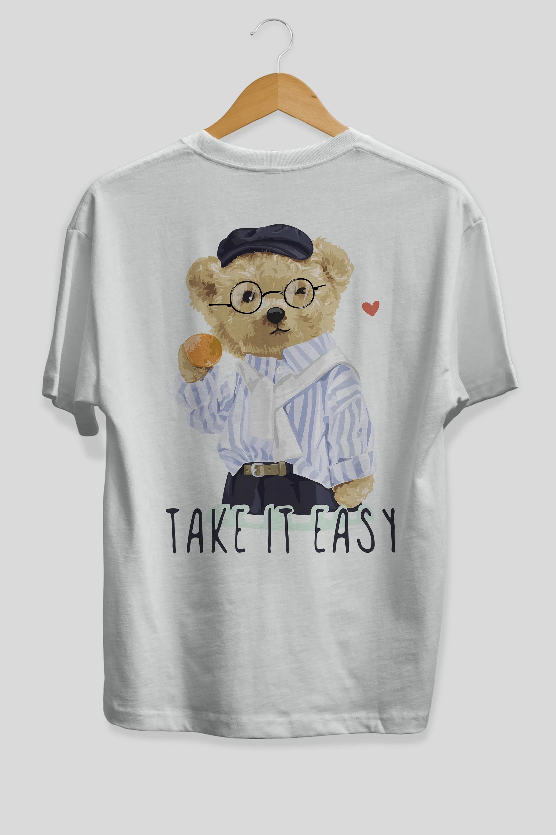 Teddy Bear Take it Easy Arka Baskılı Oversize t-shirt Erkek Kadın Unisex %100 Pamuk