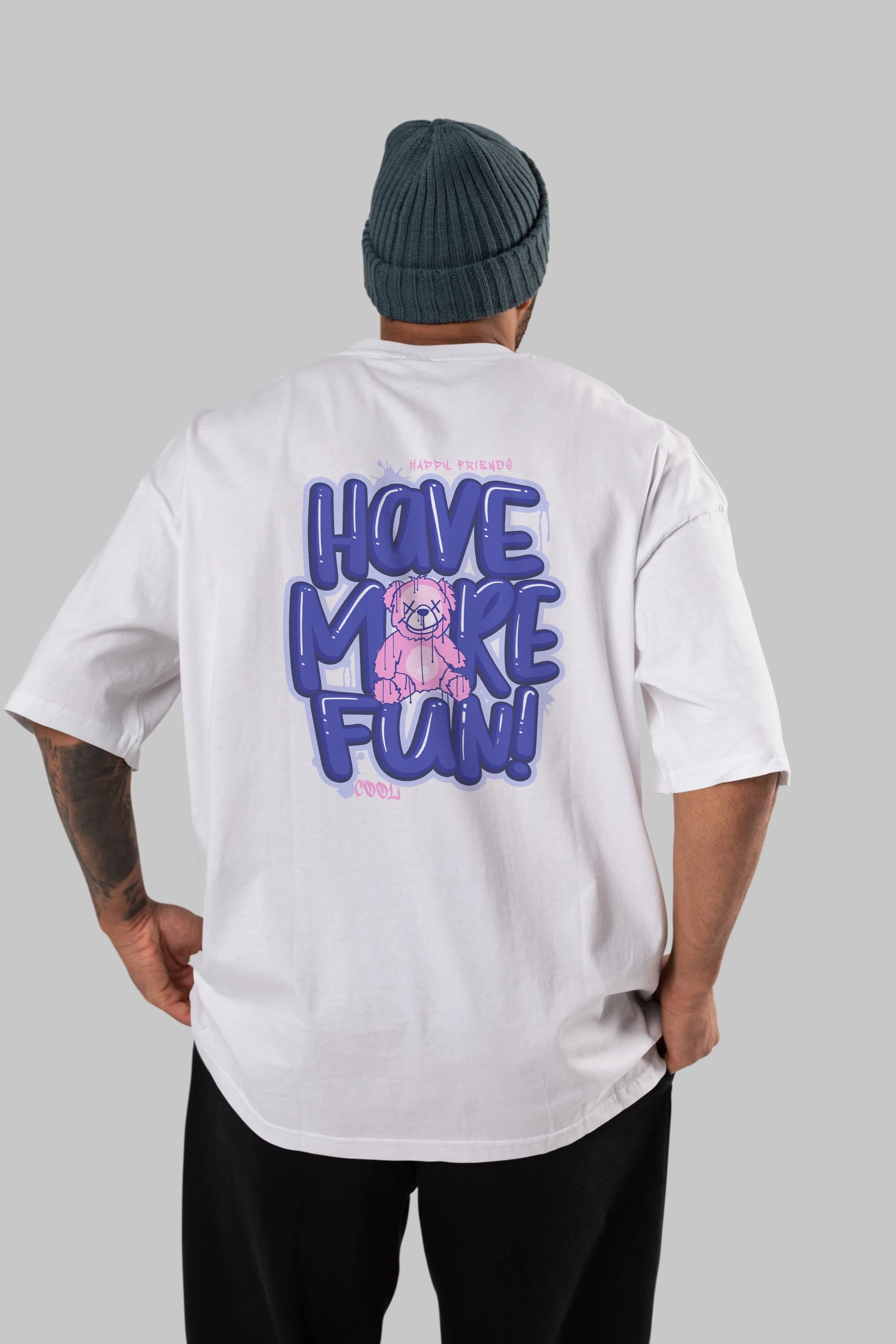 Have More Fun Bear Arka Baskılı Oversize t-shirt Erkek Kadın Unisex
