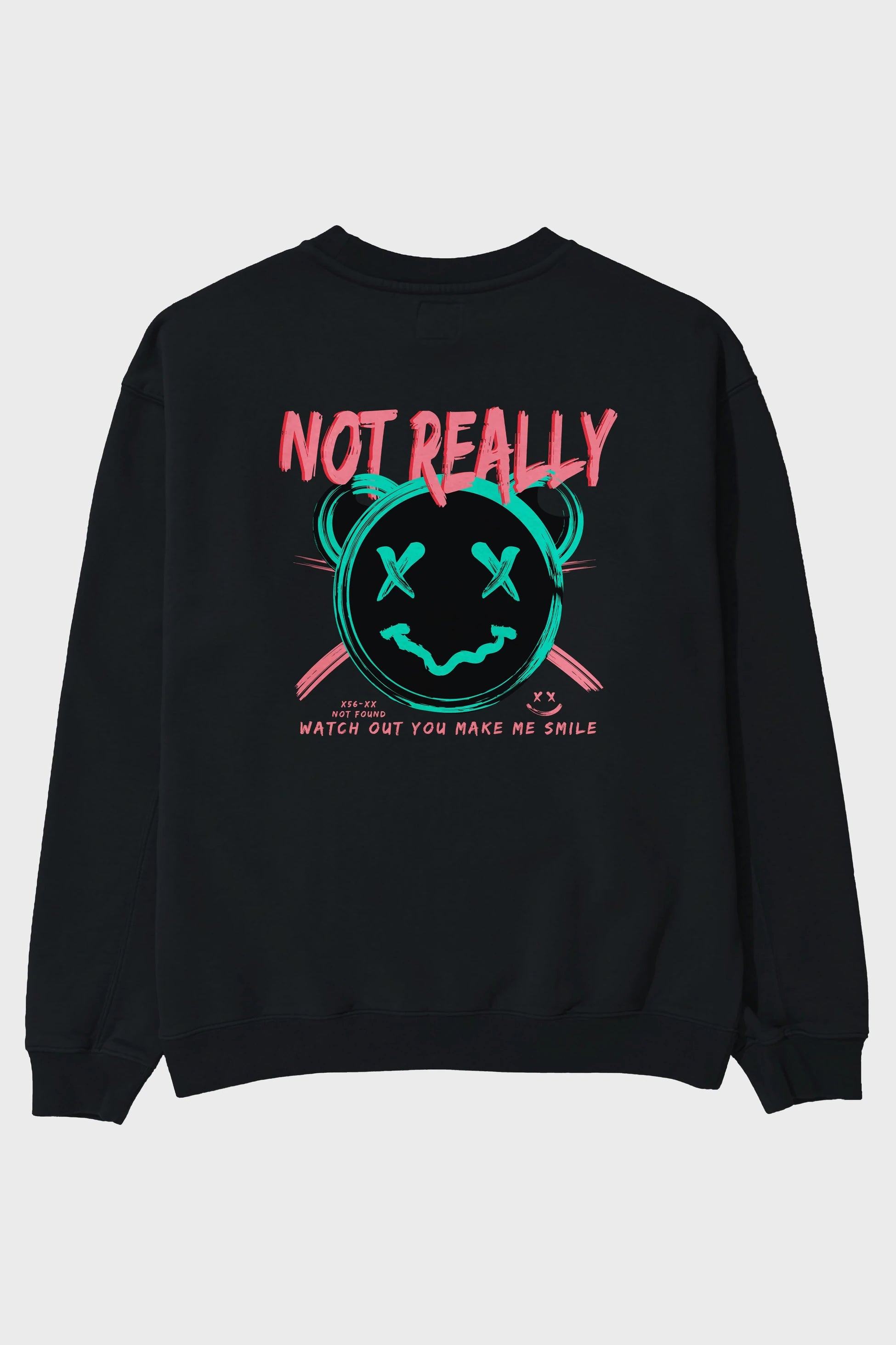 Not Really Bear Arka Baskılı Oversize Sweatshirt Erkek Kadın Unisex