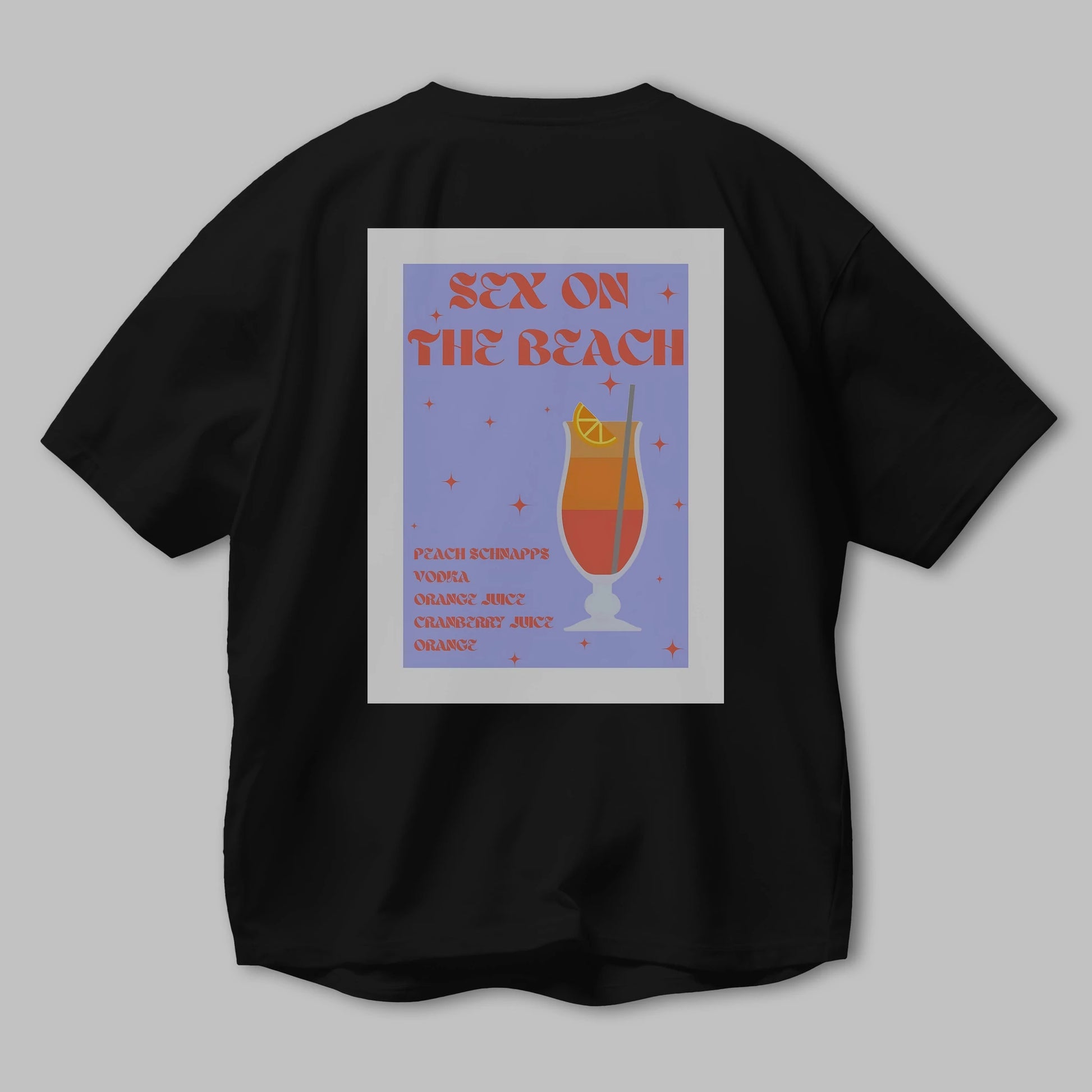 Sex On The Beach Arka Baskılı Oversize t-shirt Erkek Kadın Unisex %100 Pamuk Bisiklet Yaka tişort
