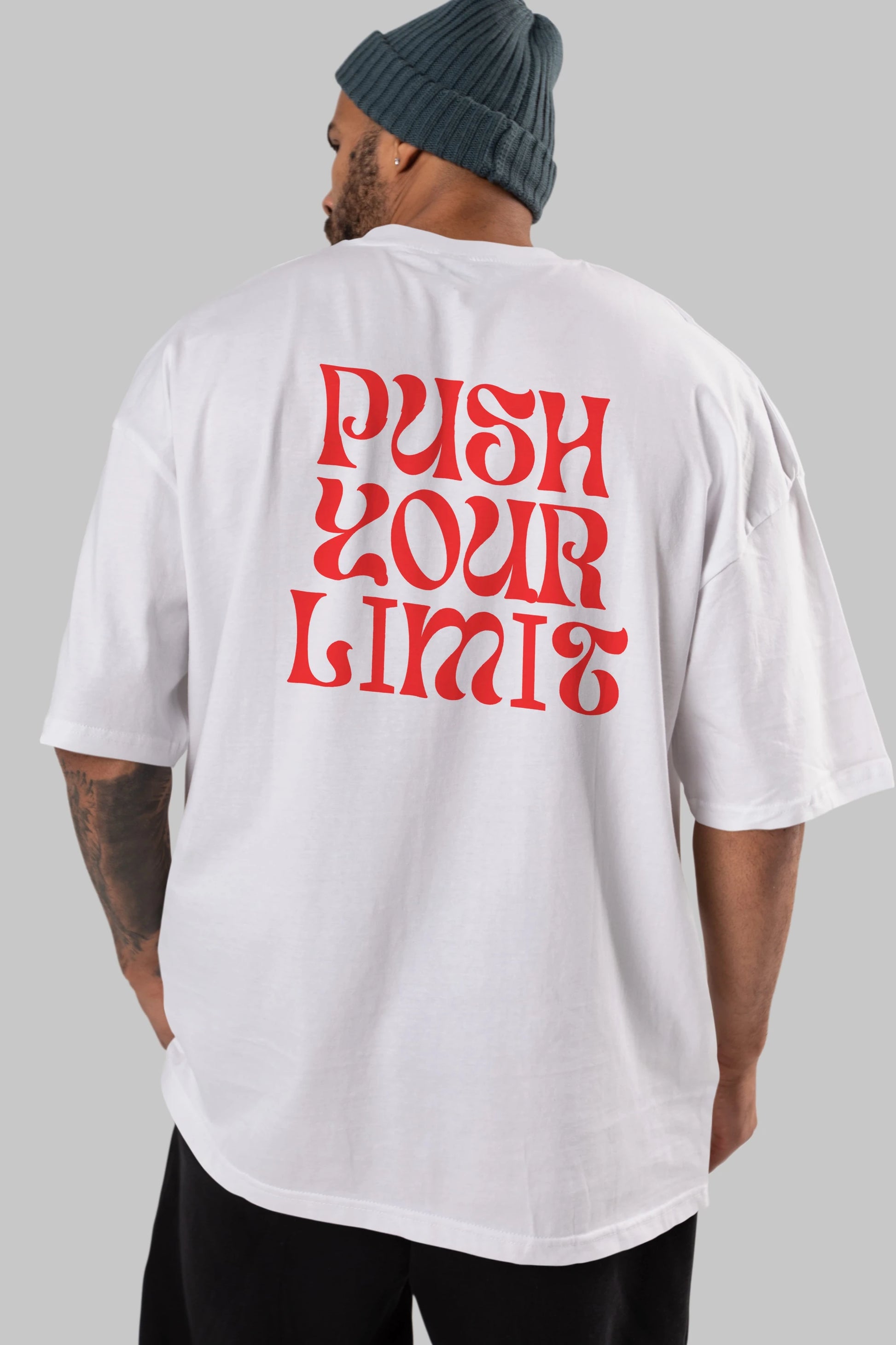 Push Your Limit Yazılı 2 Arka Baskılı Oversize t-shirt Erkek Kadın Unisex