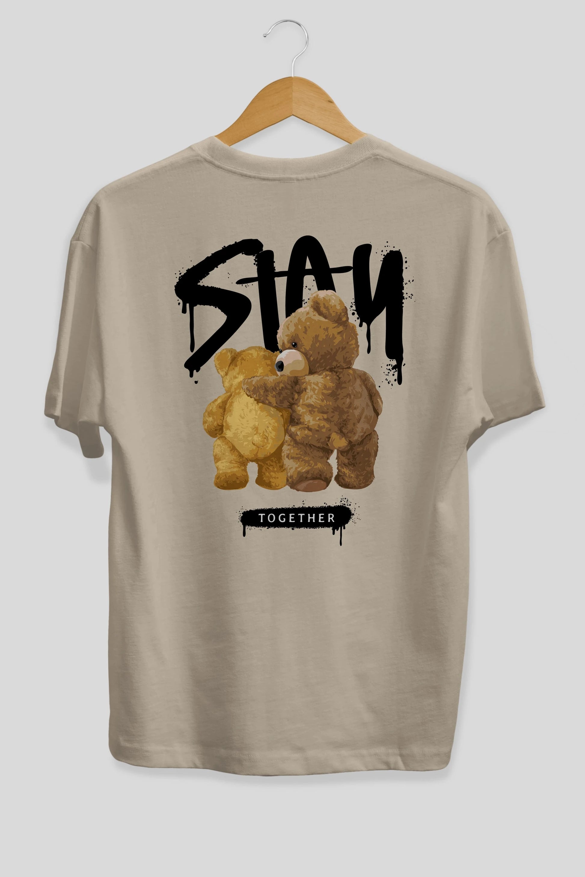 Stay Together Bear Arka Baskılı Oversize t-shirt Erkek Kadın Unisex
