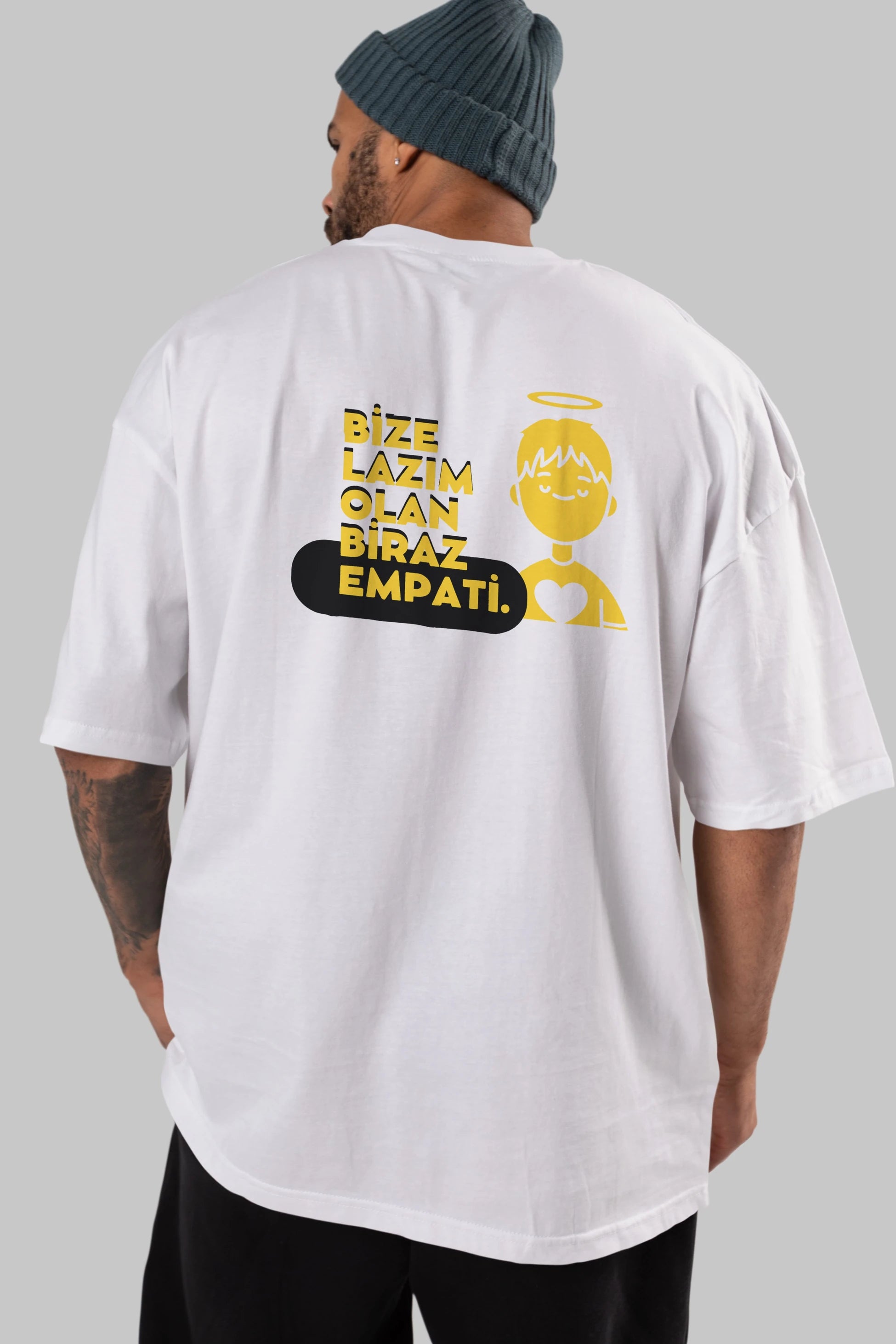Bize Lazım Olan Biraz Empati Arka Baskılı Oversize t-shirt Erkek Kadın Unisex