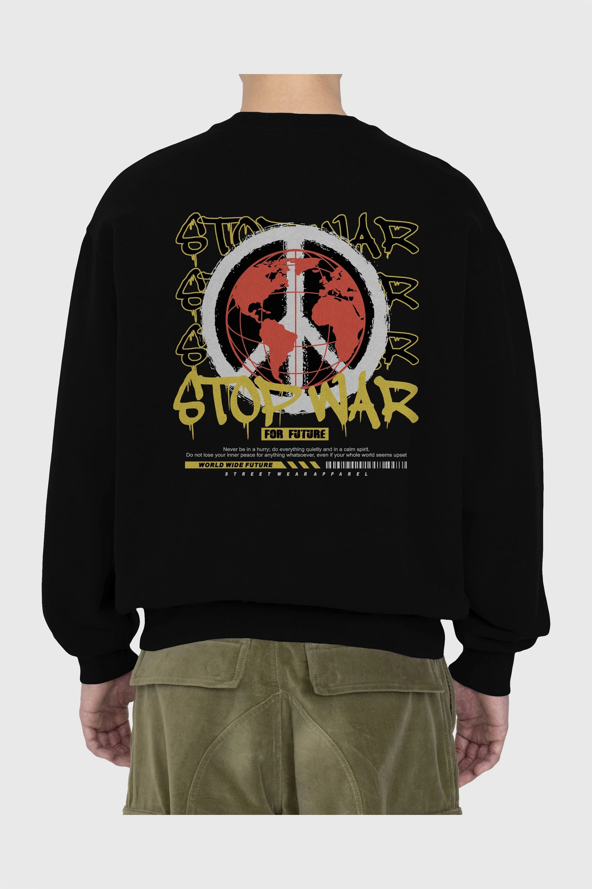 Stop War for Future Arka Baskılı Oversize Sweatshirt Erkek Kadın Unisex
