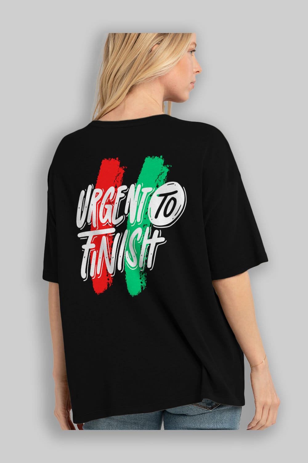 Urgent To Finish Arka Baskılı Oversize t-shirt Erkek Kadın Unisex