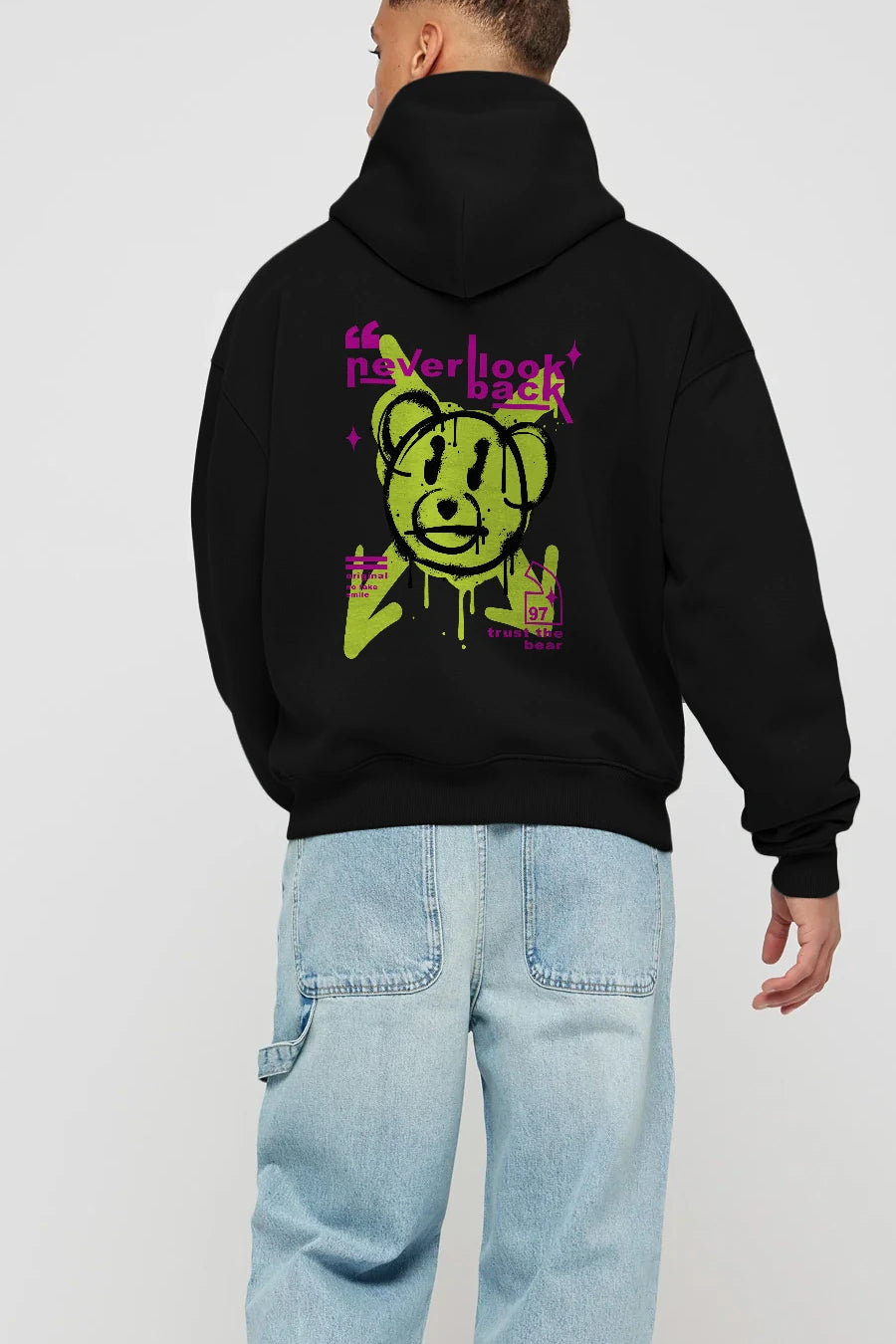 Never Look Back Bear Arka Baskılı Hoodie Oversize Kapüşonlu Sweatshirt Erkek Kadın Unisex