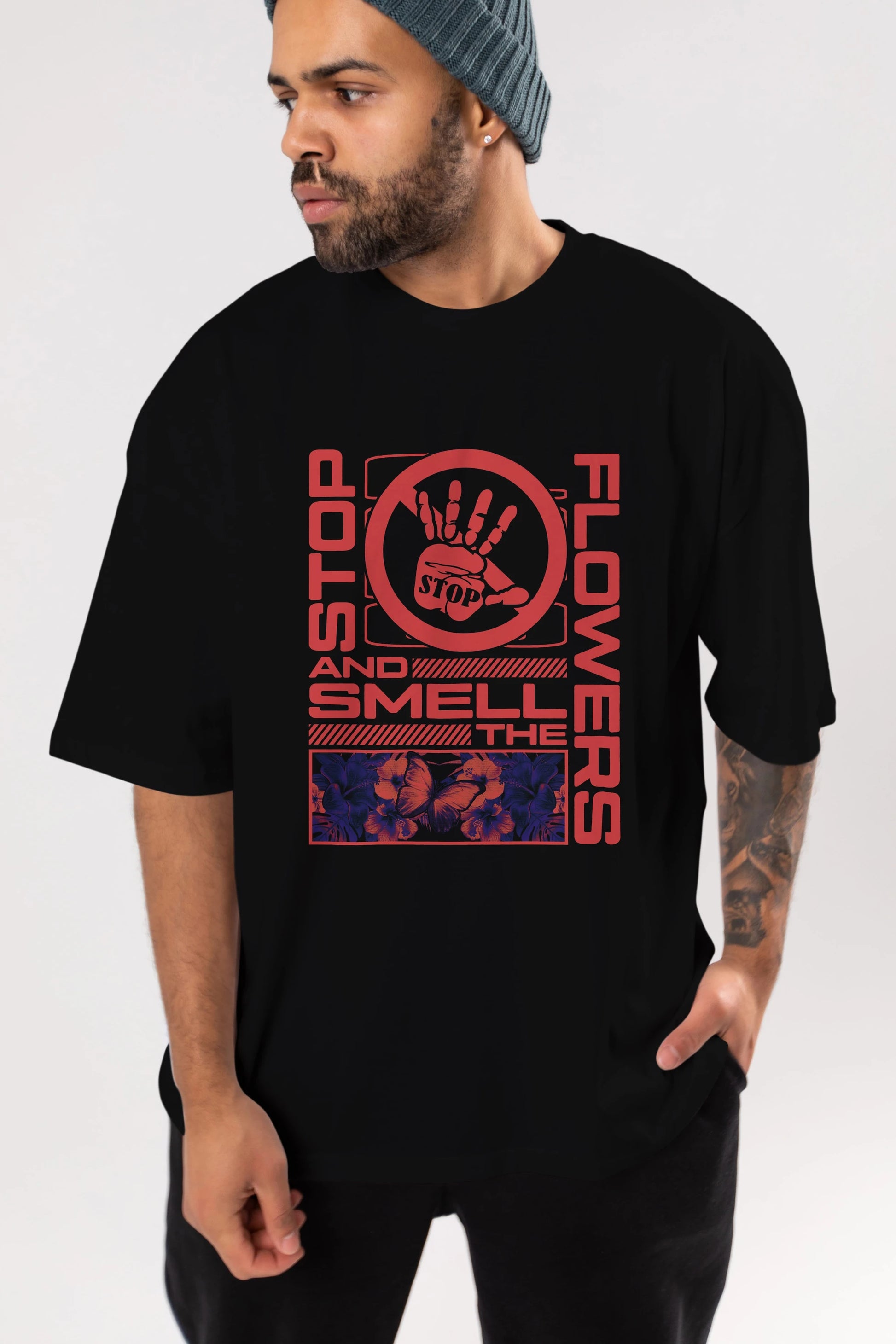 Stop and smell the flowers Ön Baskılı Oversize t-shirt Erkek Kadın Unisex