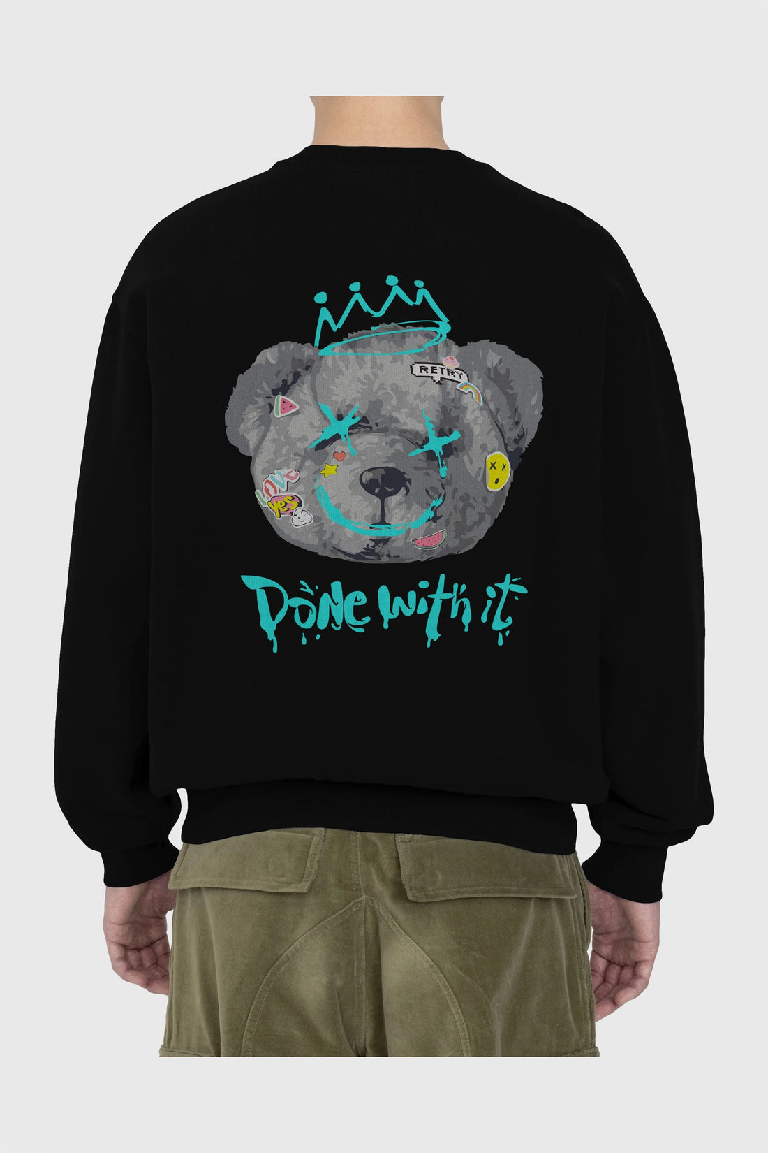 Done With it Bear Arka Baskılı Oversize Sweatshirt Erkek Kadın Unisex
