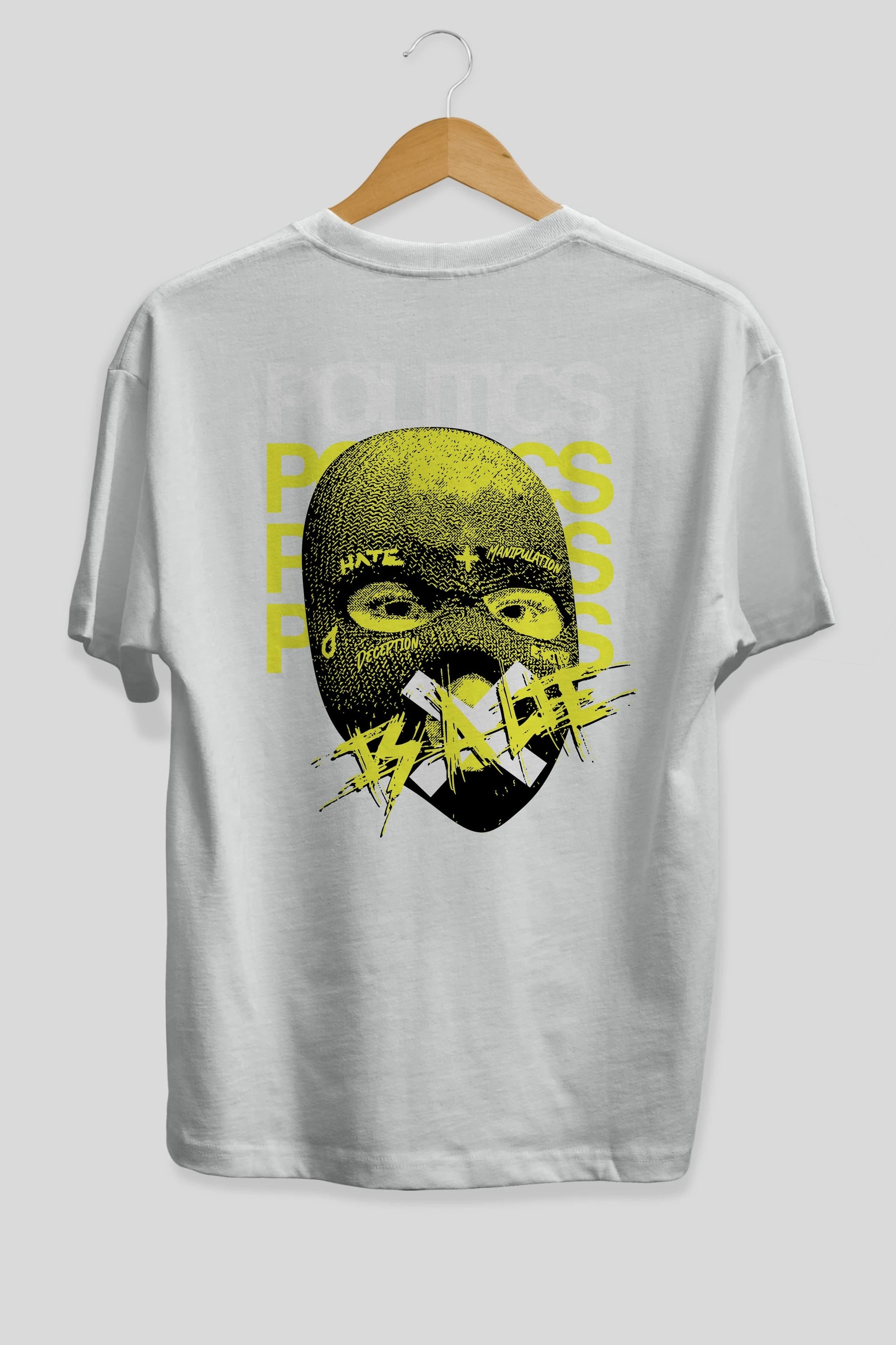 Politics is a Lie Arka Baskılı Oversize t-shirt Erkek Kadın Unisex