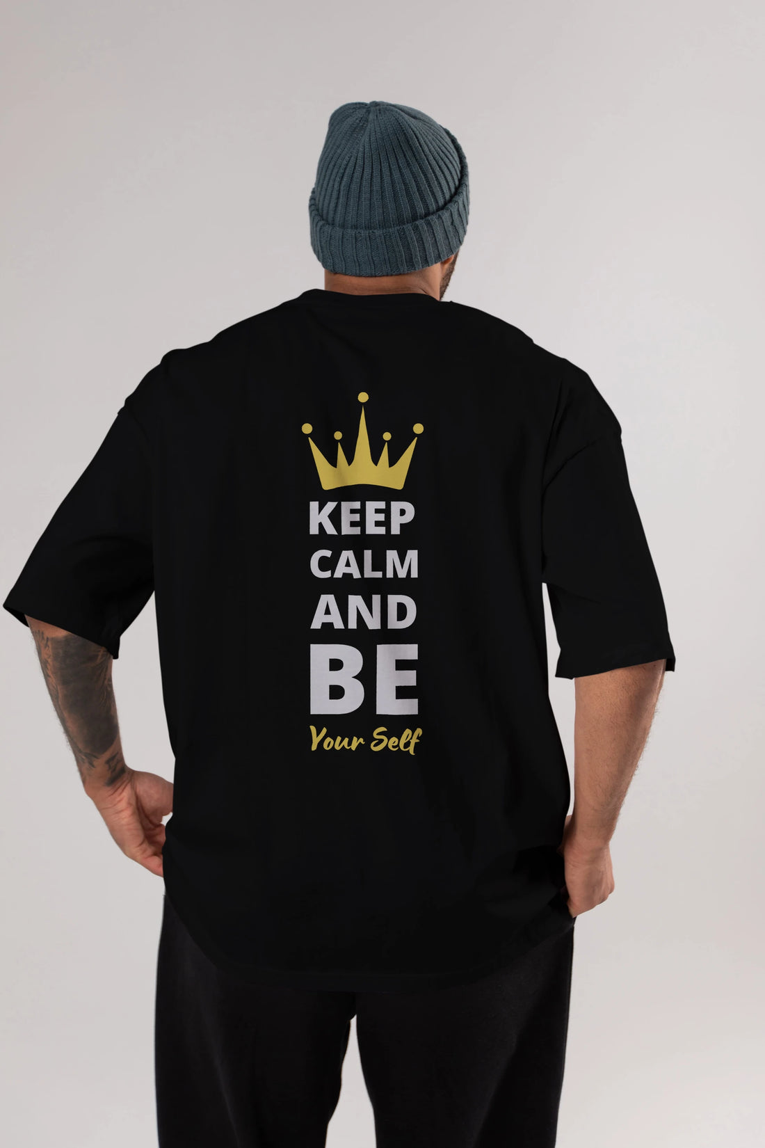 Keep Calm And Be Your Self Yazılı Arka Baskılı Oversize t-shirt Erkek Kadın Unisex