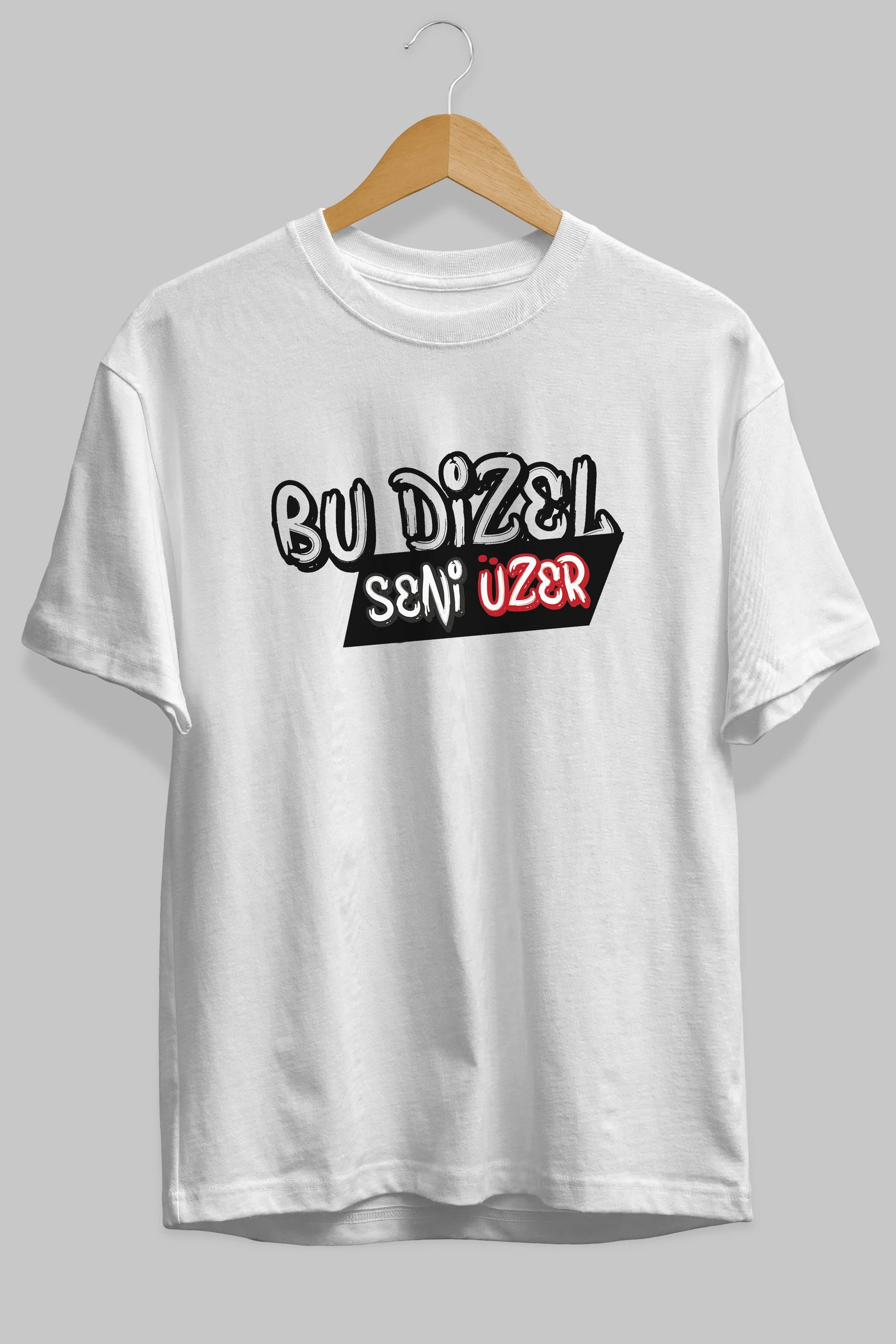 Bu Dizel Seni Üzer Ön Baskılı Oversize t-shirt %100 pamuk Erkek Kadın Unisex