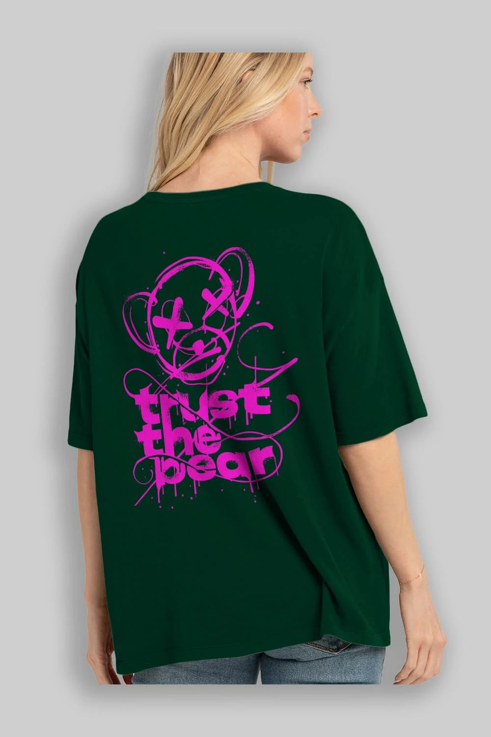 Trust The Bear 2 Arka Baskılı Oversize t-shirt Erkek Kadın Unisex