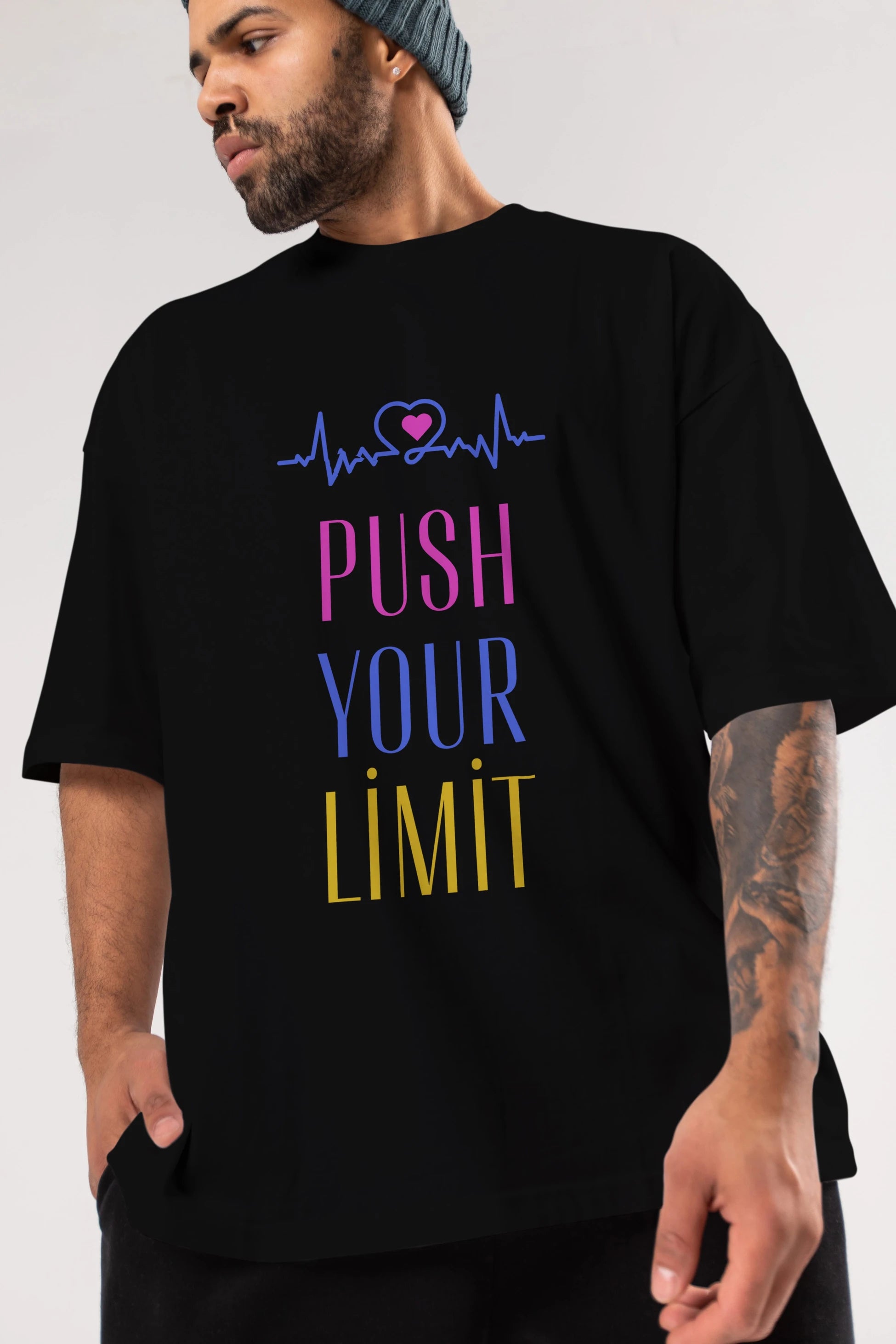 Push Your Limit Yazılı Ön Baskılı Oversize t-shirt Erkek Kadın Unisex