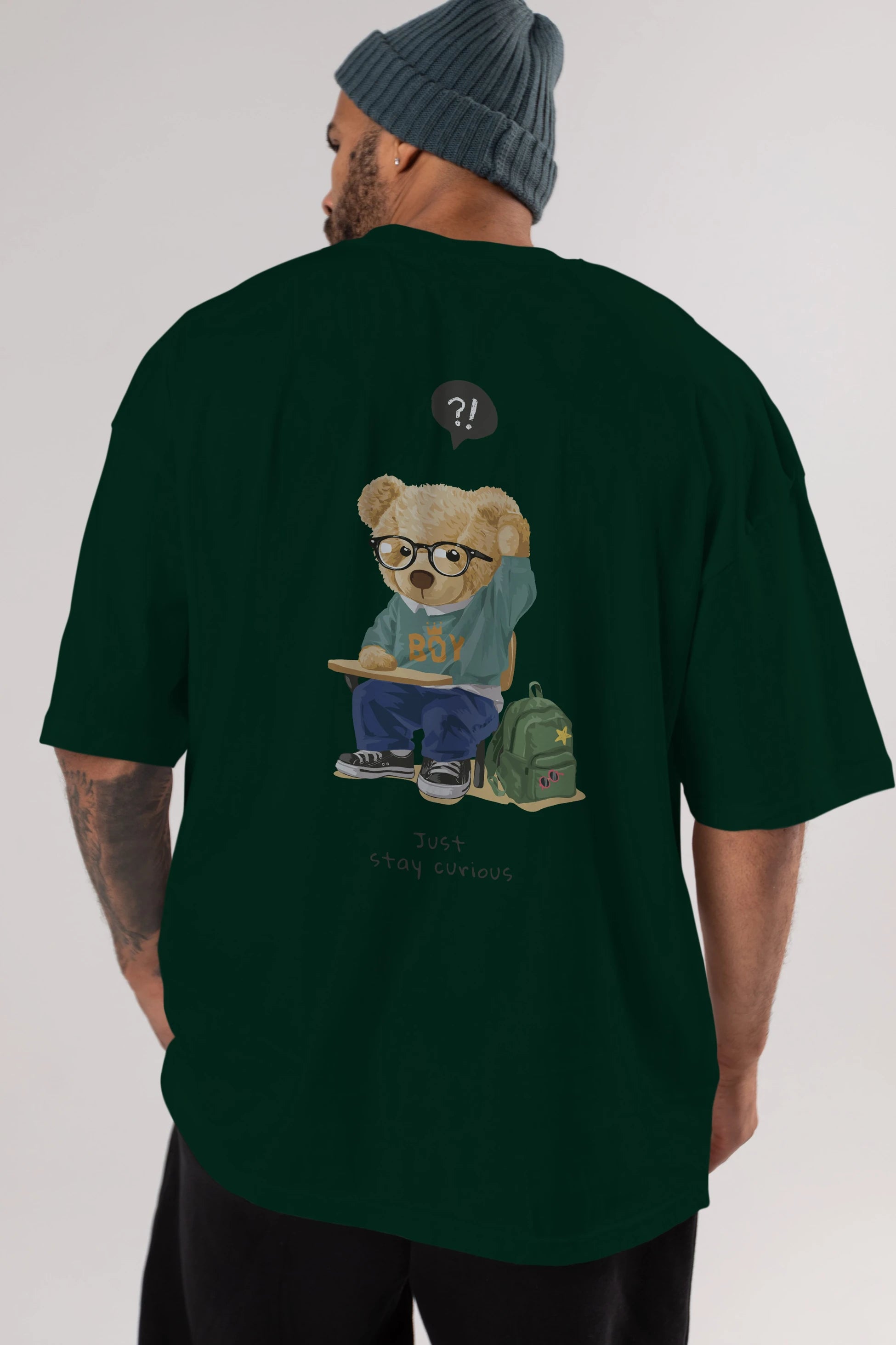 Teddy Bear Just Stay Curious Arka Baskılı Oversize t-shirt Erkek Kadın Unisex %100 Pamuk