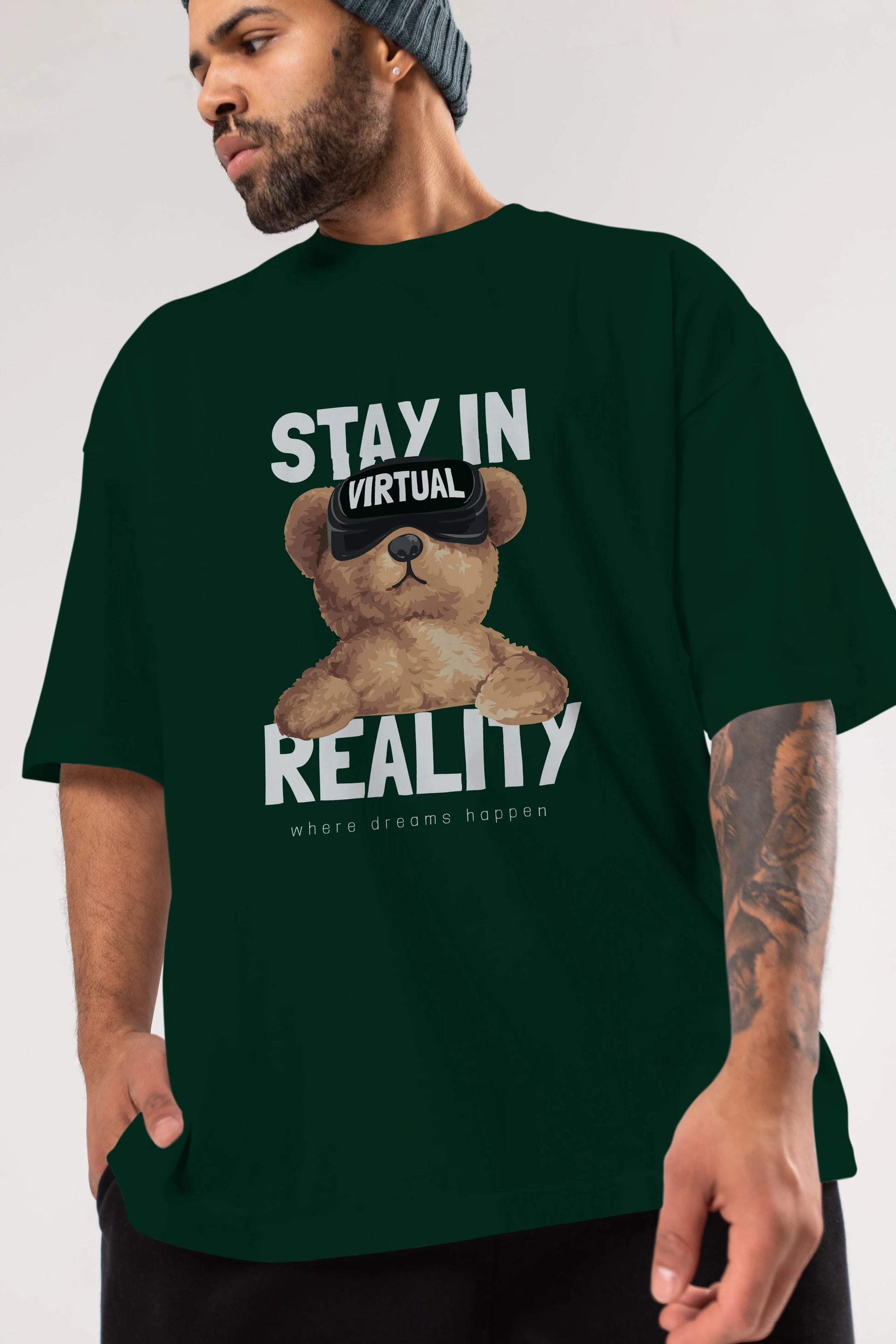 Teddy Stay In Reality Ön Baskılı Oversize t-shirt Erkek Kadın Unisex %100 Pamuk