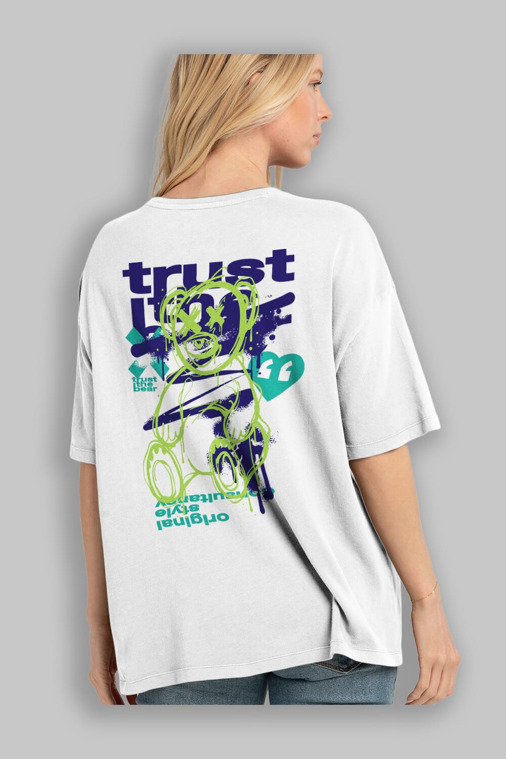 Trust The Bear 3 Arka Baskılı Oversize t-shirt Erkek Kadın Unisex