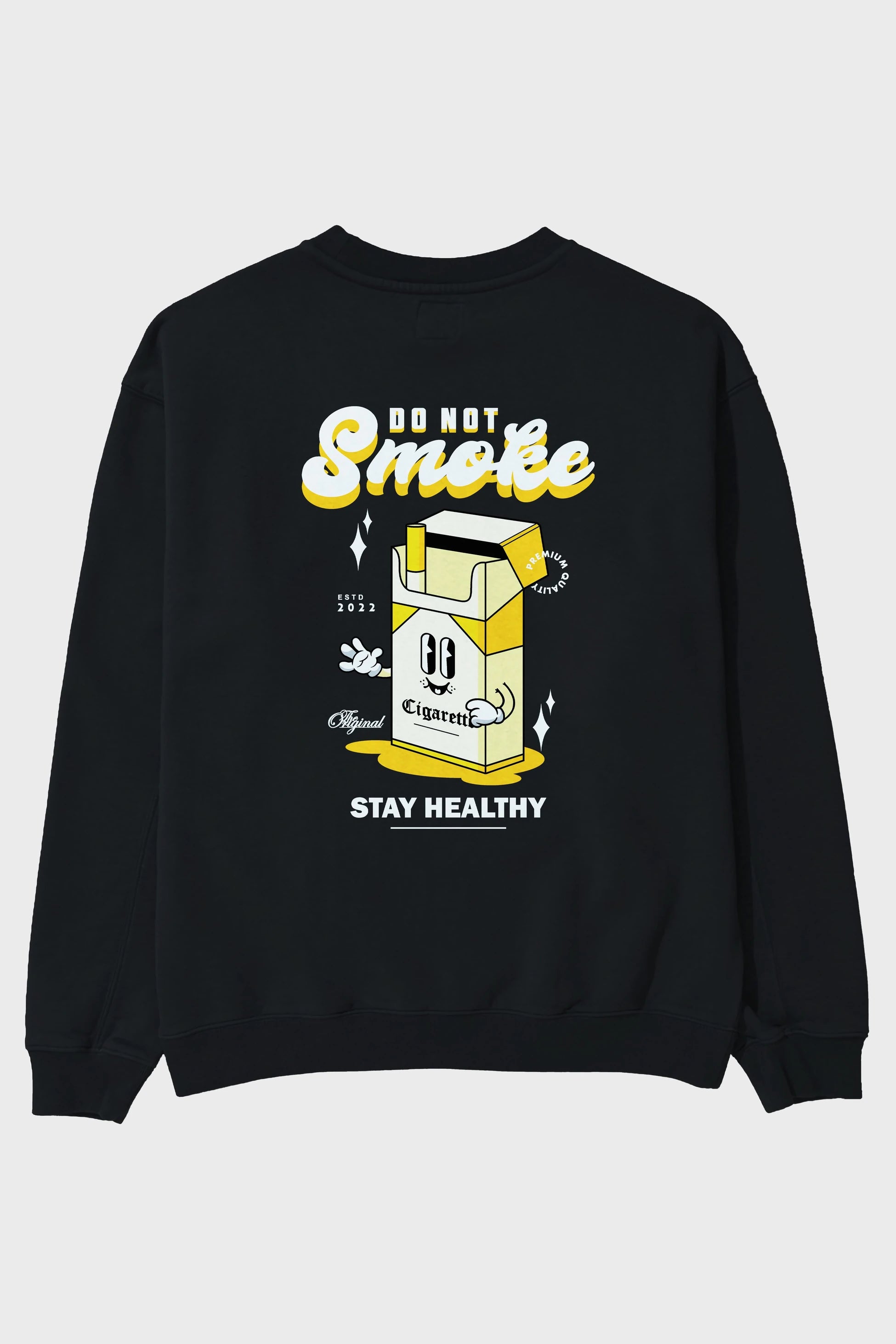 Do Not Smoke Arka Baskılı Oversize Sweatshirt Erkek Kadın Unisex