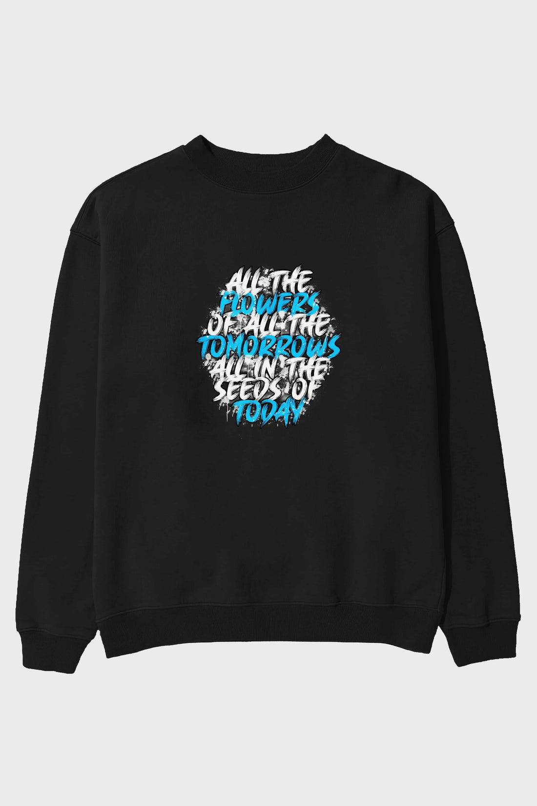 All The Flowers Ön Baskılı Oversize Sweatshirt Erkek Kadın Unisex