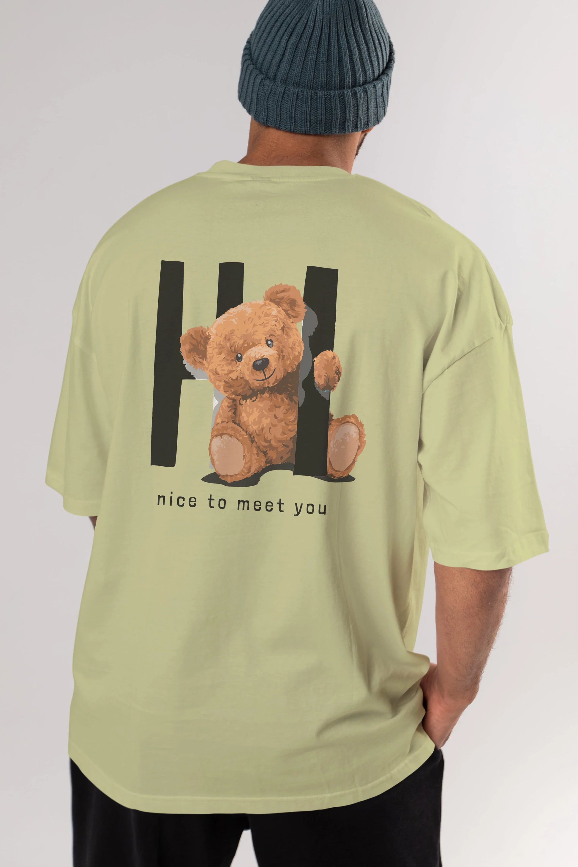 Teddy Bear Hi Nice To Meet You Arka Baskılı Oversize t-shirt Erkek Kadın Unisex %100 Pamuk