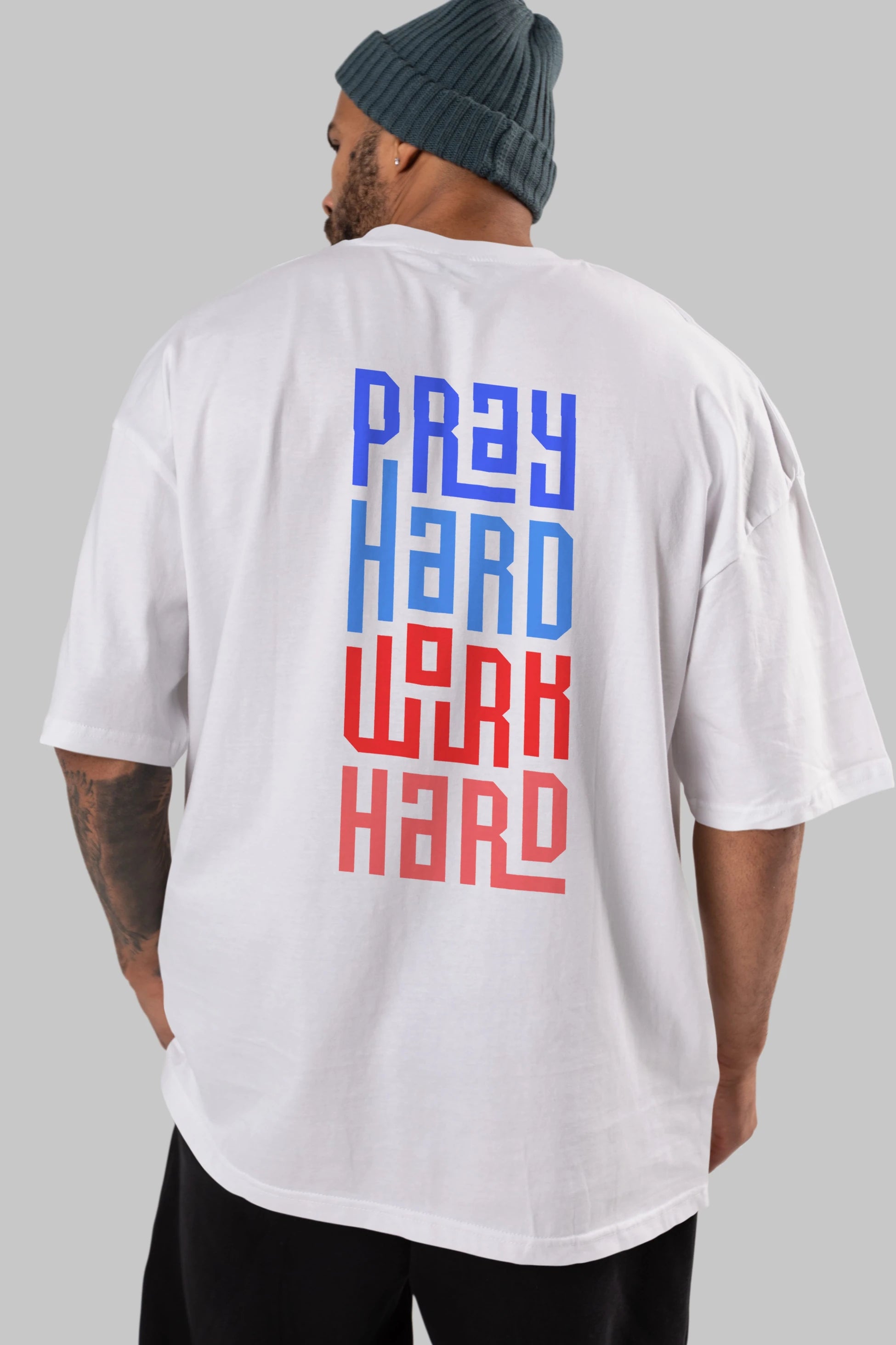 Pray Hard Work Hard Yazılı Arka Baskılı Oversize t-shirt Erkek Kadın Unisex