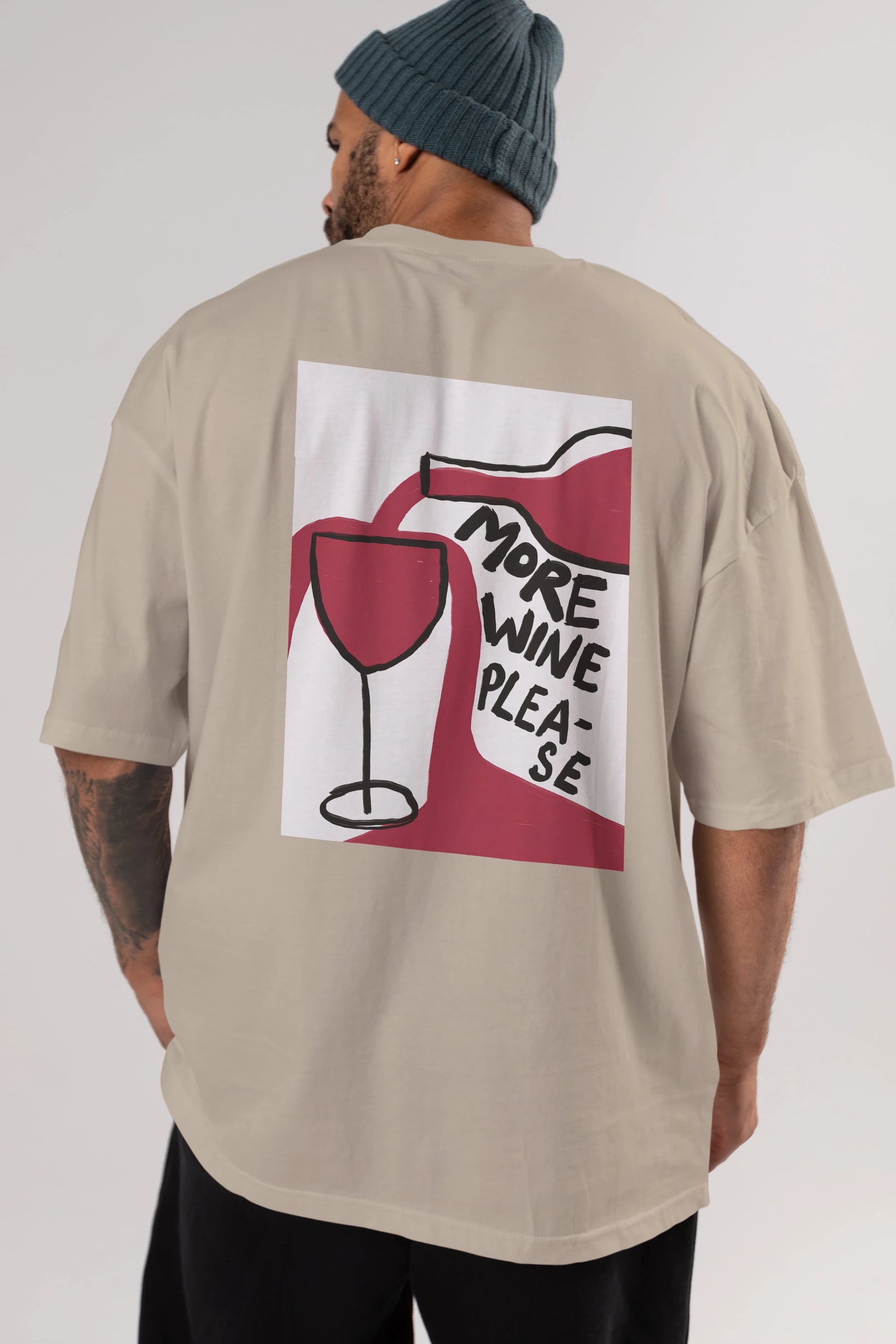 More Wine Please Arka Baskılı Oversize t-shirt Erkek Kadın Unisex %100 Pamuk Bisiklet Yaka tişort