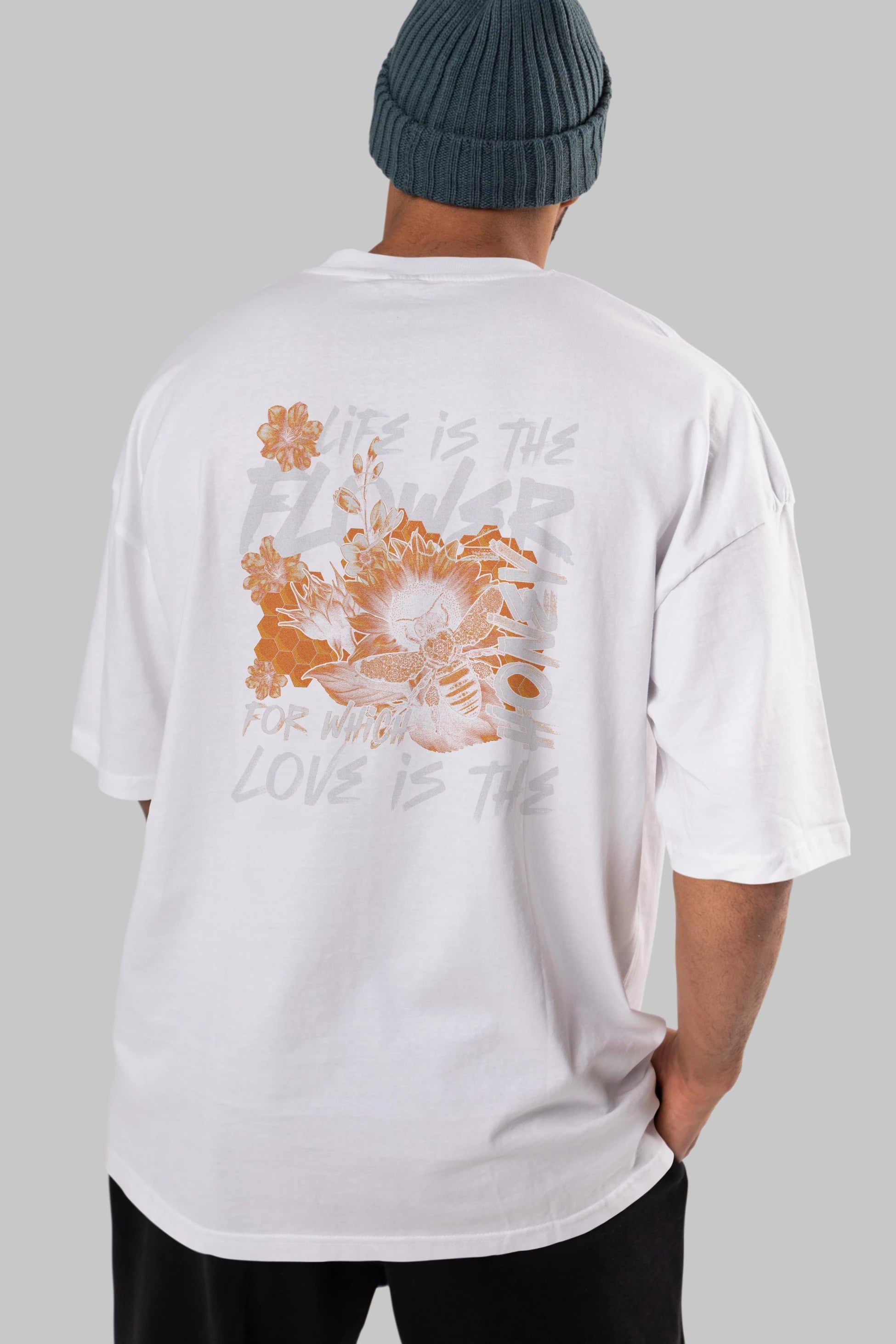 Life is the flower for which love is the honey Arka Baskılı Oversize t-shirt Erkek Kadın Unisex