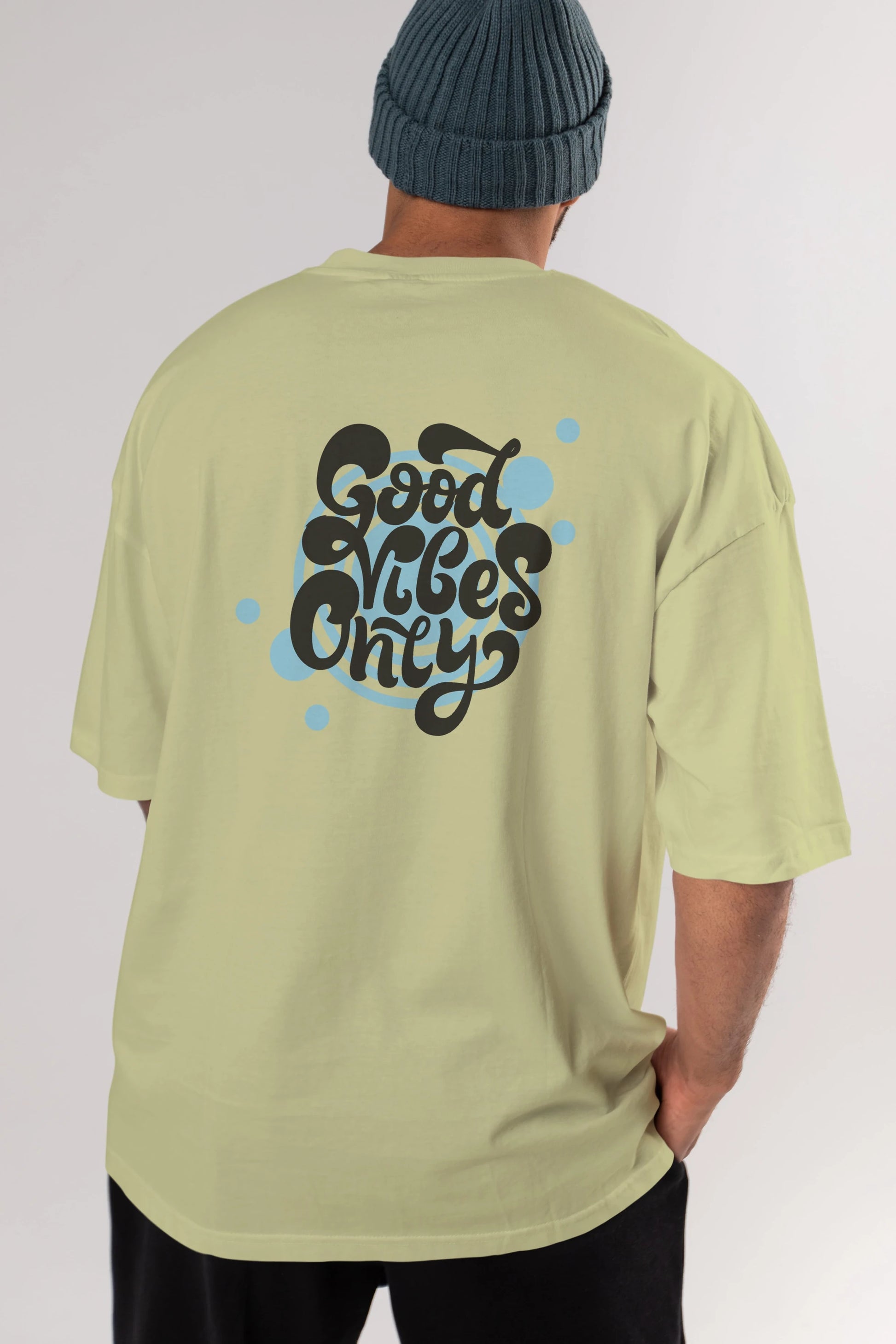 Good Vibes Only Yazılı Arka Baskılı Oversize t-shirt Erkek Kadın Unisex